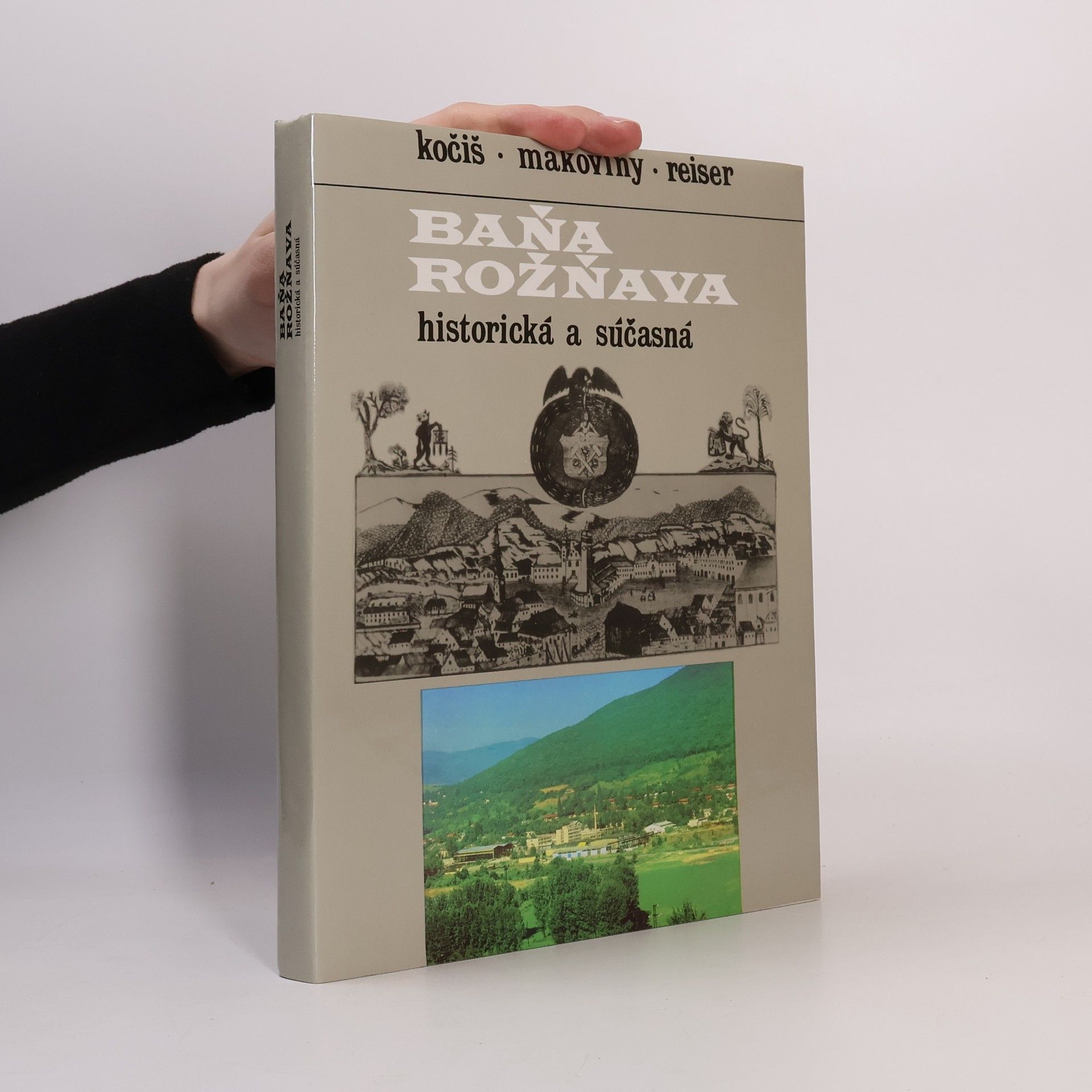 Baňa Rožňava. Historická a súčasná