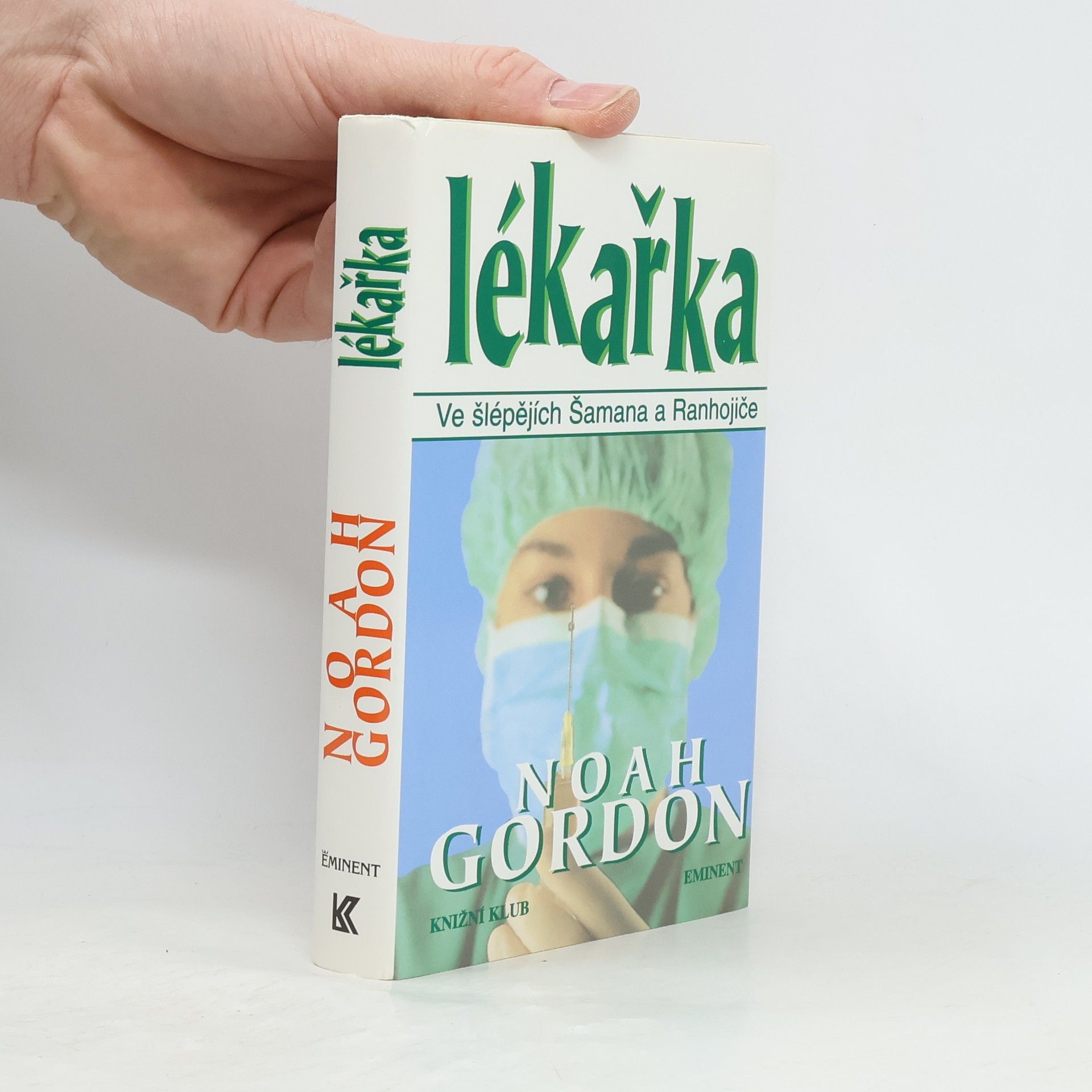 Noah Gordon Lékařka