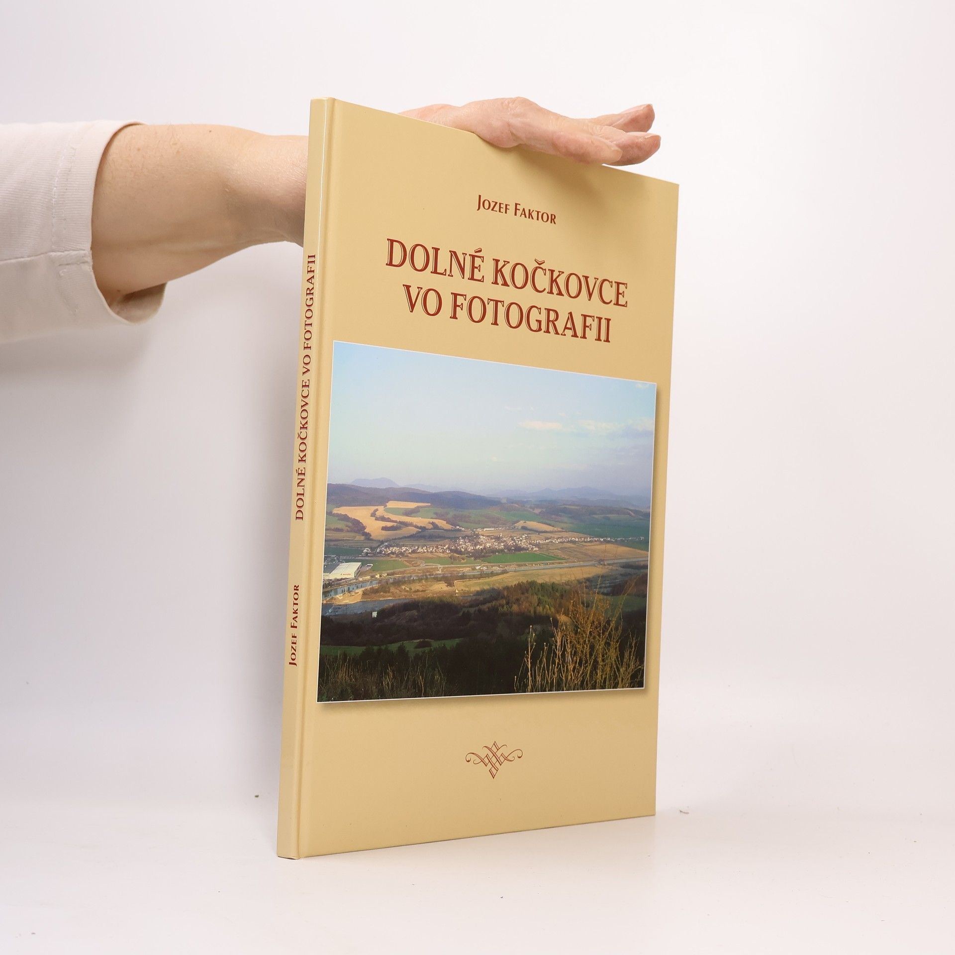 Jozef Faktor Dolné Kočkovce vo fotografii