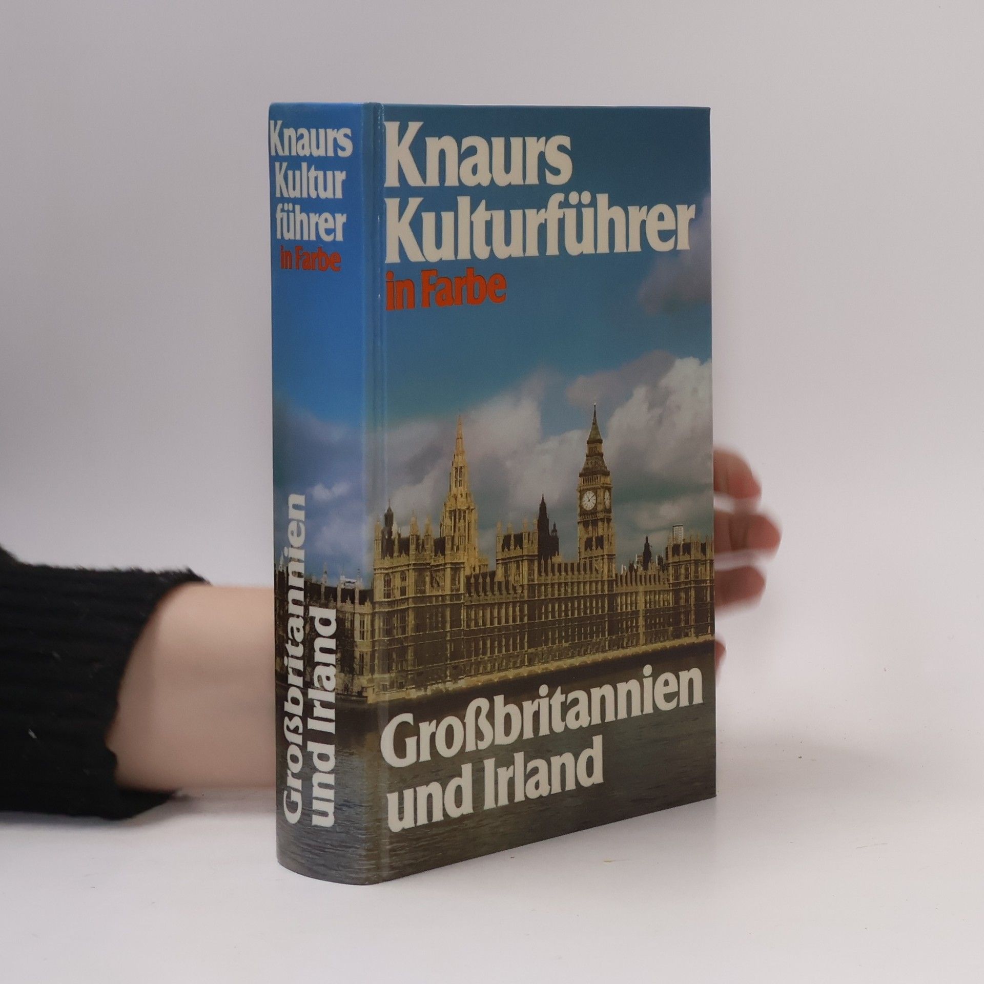 Various authors Knaurs Kulturführer in Farbe. Großbritannien und Irland