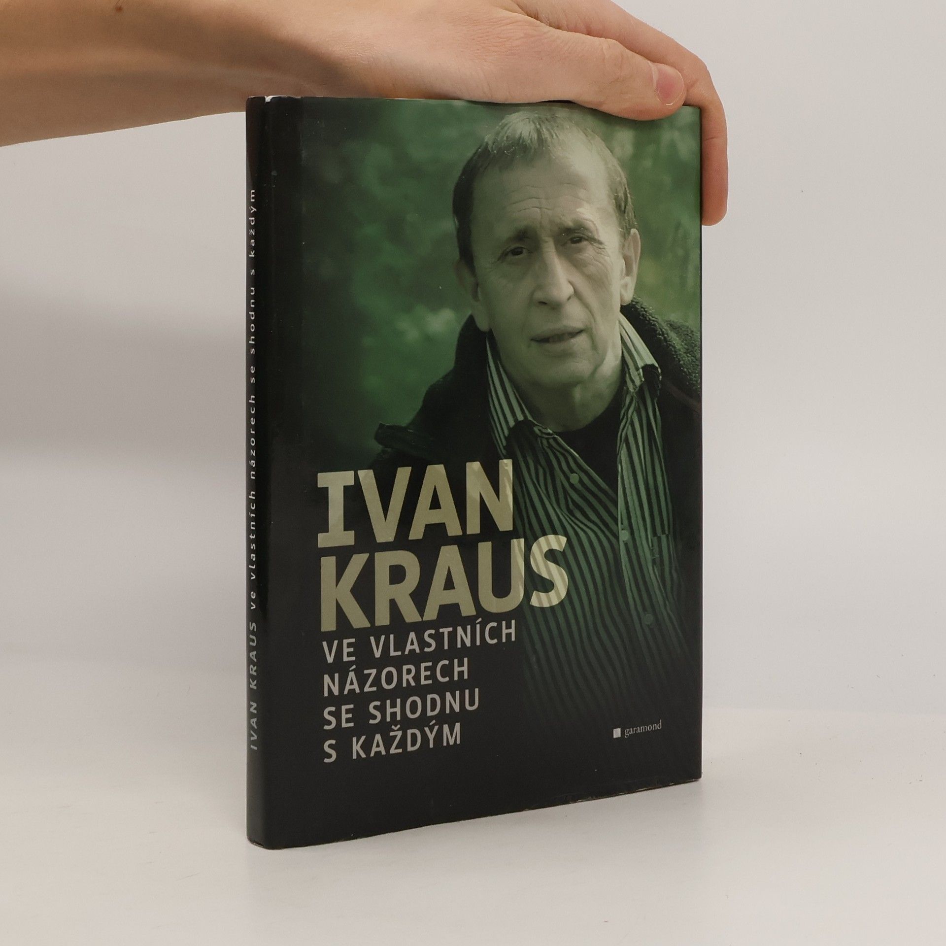 Ivan Kraus Ve vlastních názorech se shodnu s každým