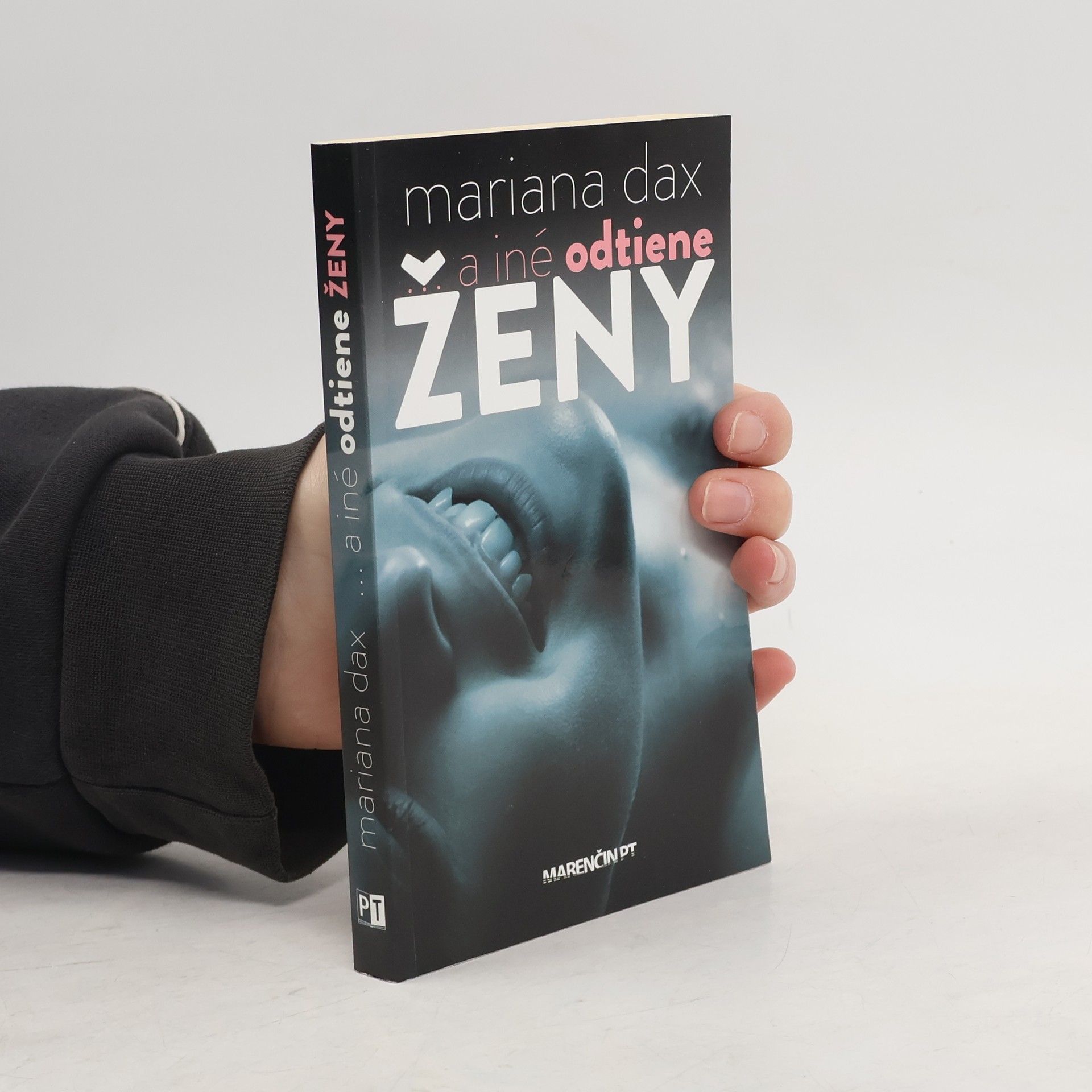 Mariana Dax ... a iné odtiene ženy