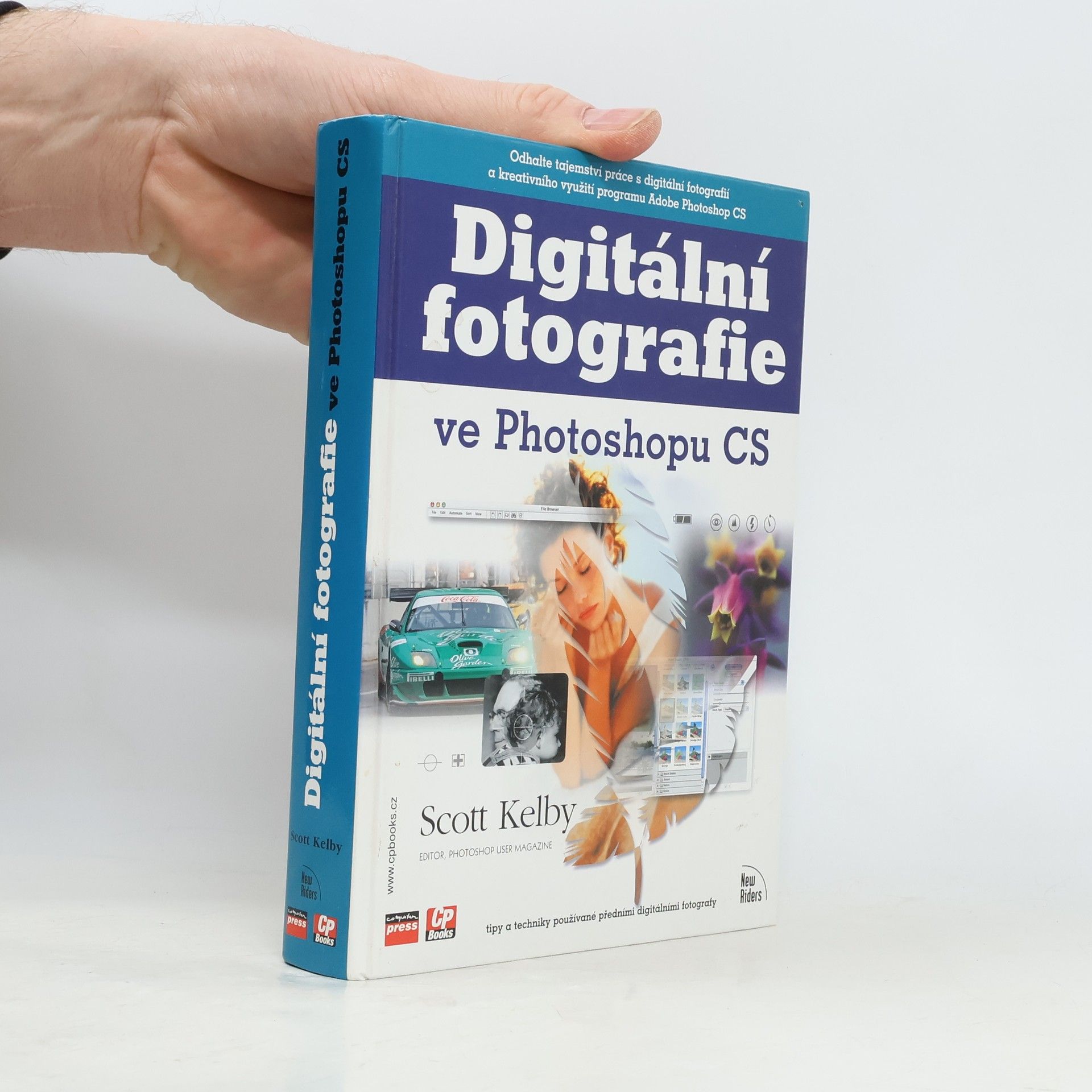 Scott Kelby Digitální fotografie ve Photoshopu CS