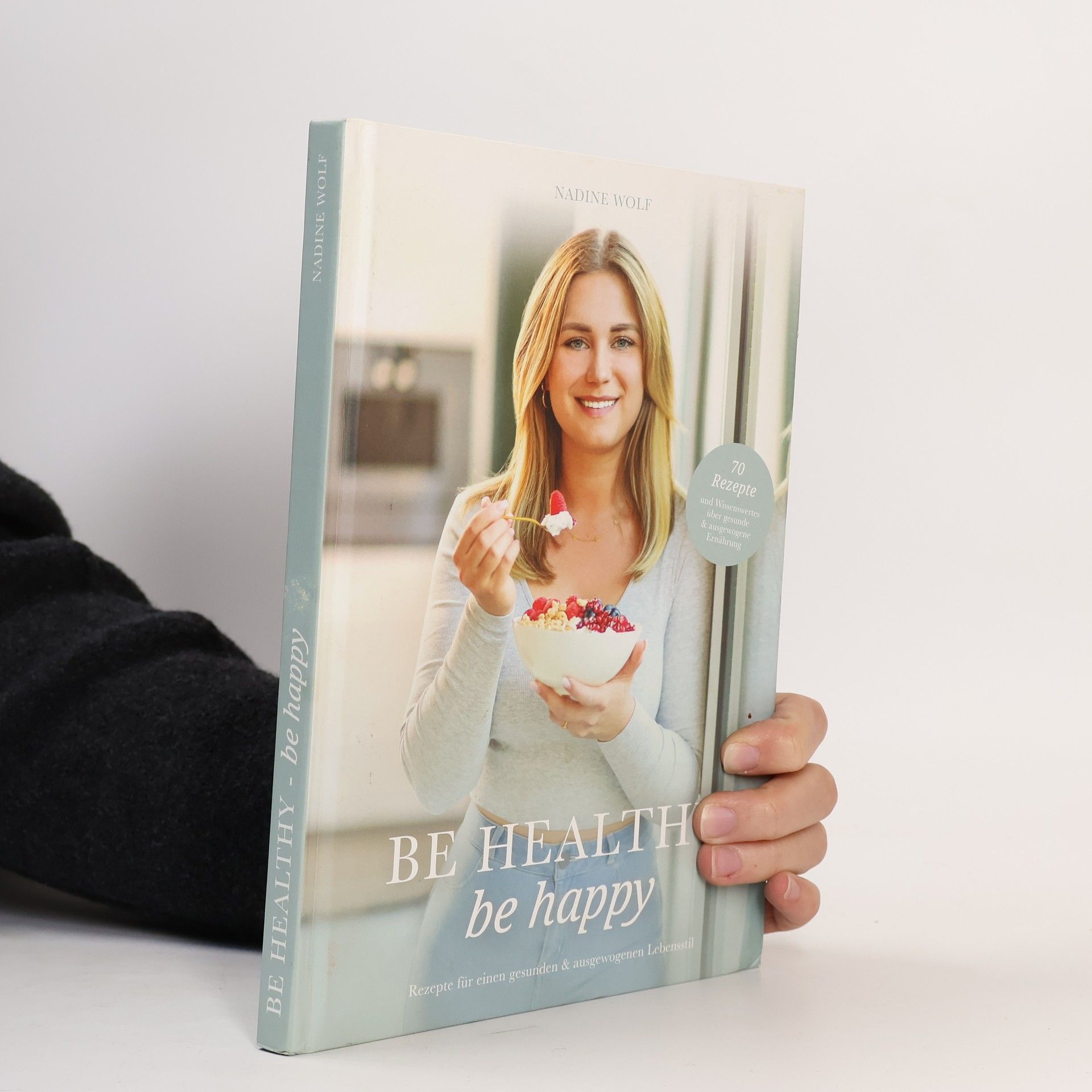 Nadine Wolf Be Healthy - Be Happy