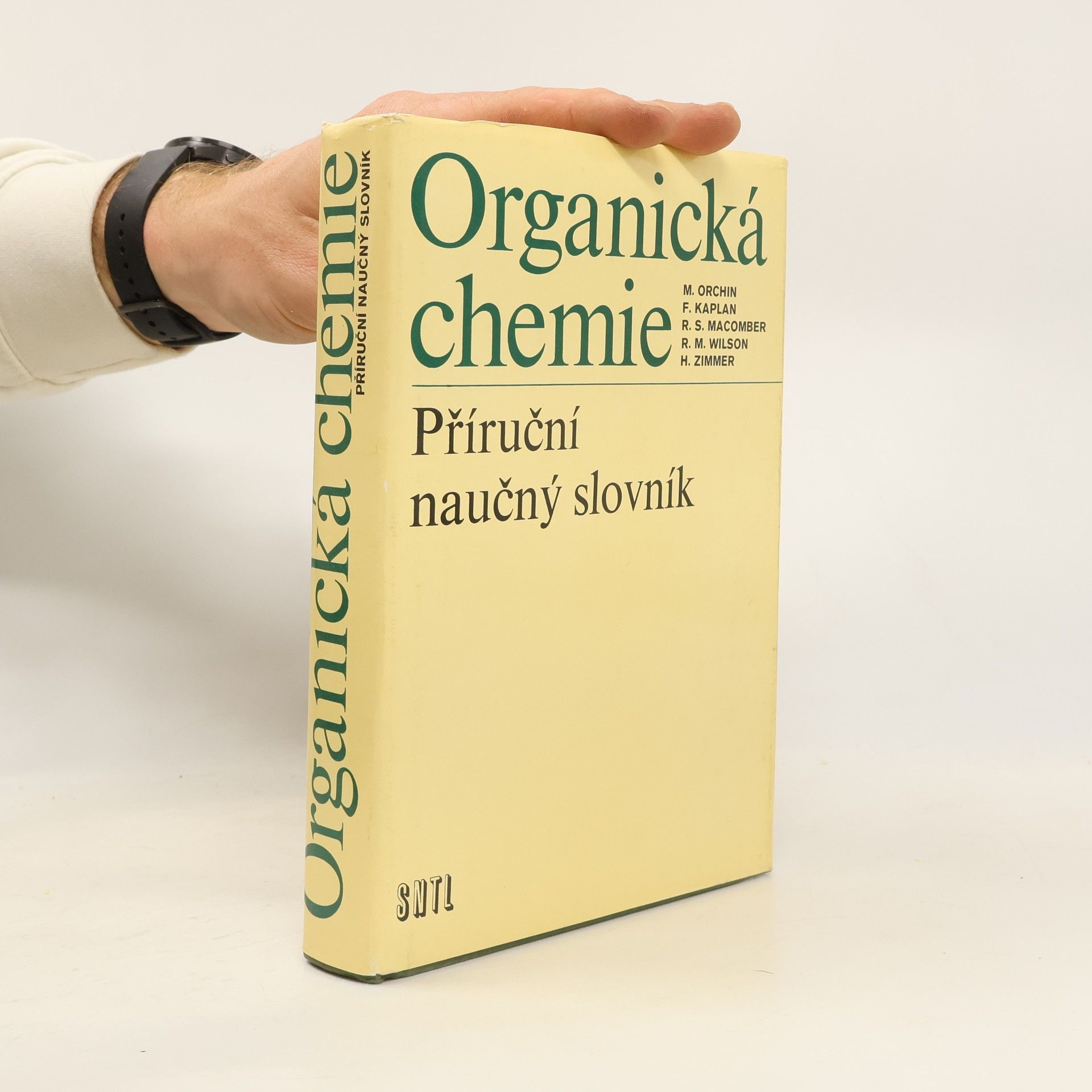 Milton Orchin Organická chemie : příruční naučný slovník