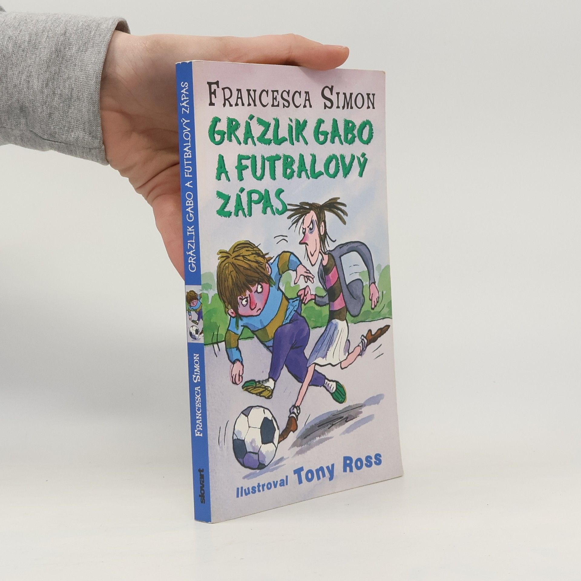 Francesca Simon Grázlik Gabo a futbalový zápas