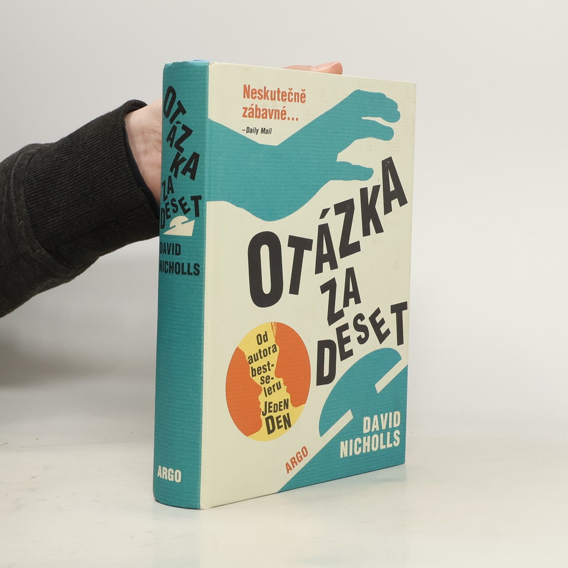 David Nicholls Otázka za deset