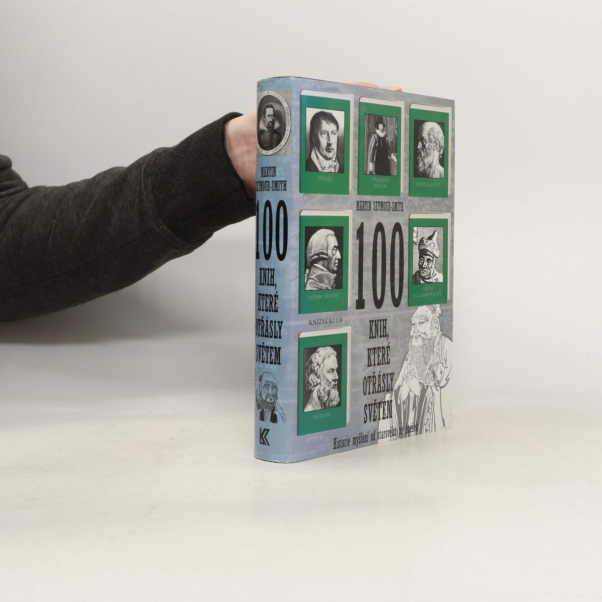 100 knih, které otřásly světem: historie myšlení od starověku po dnešek