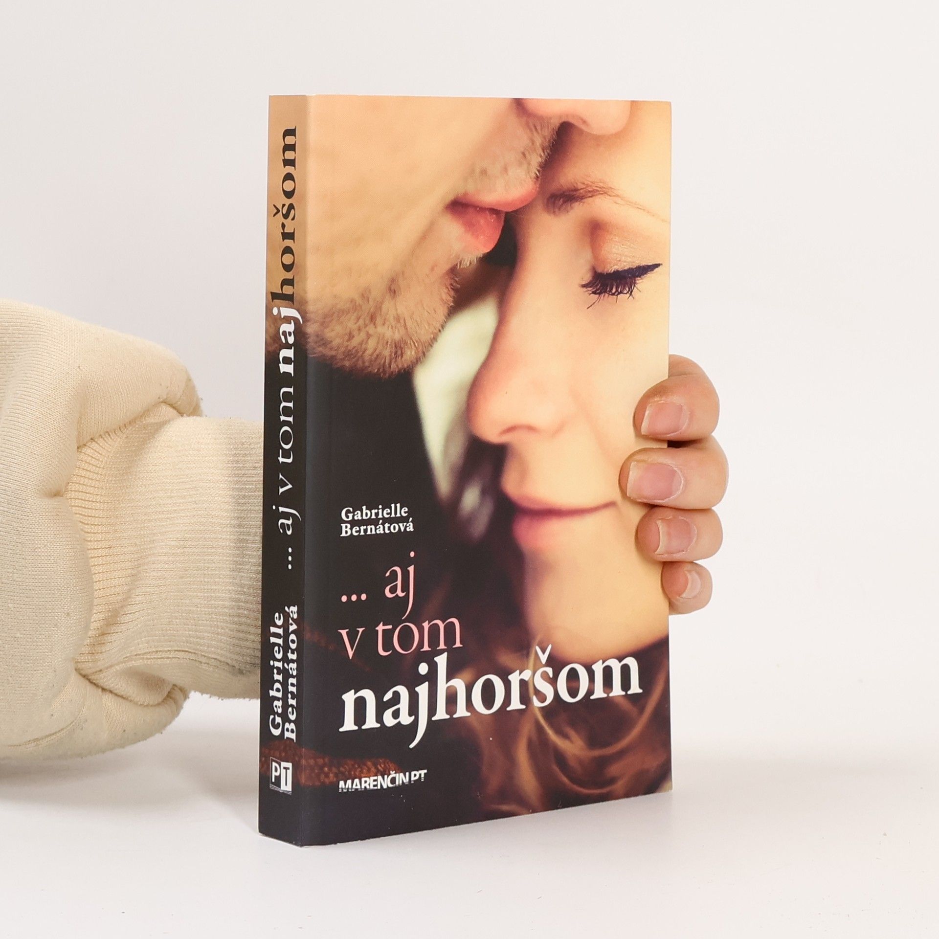 Gabrielle Bernátová ... aj v tom najhoršom