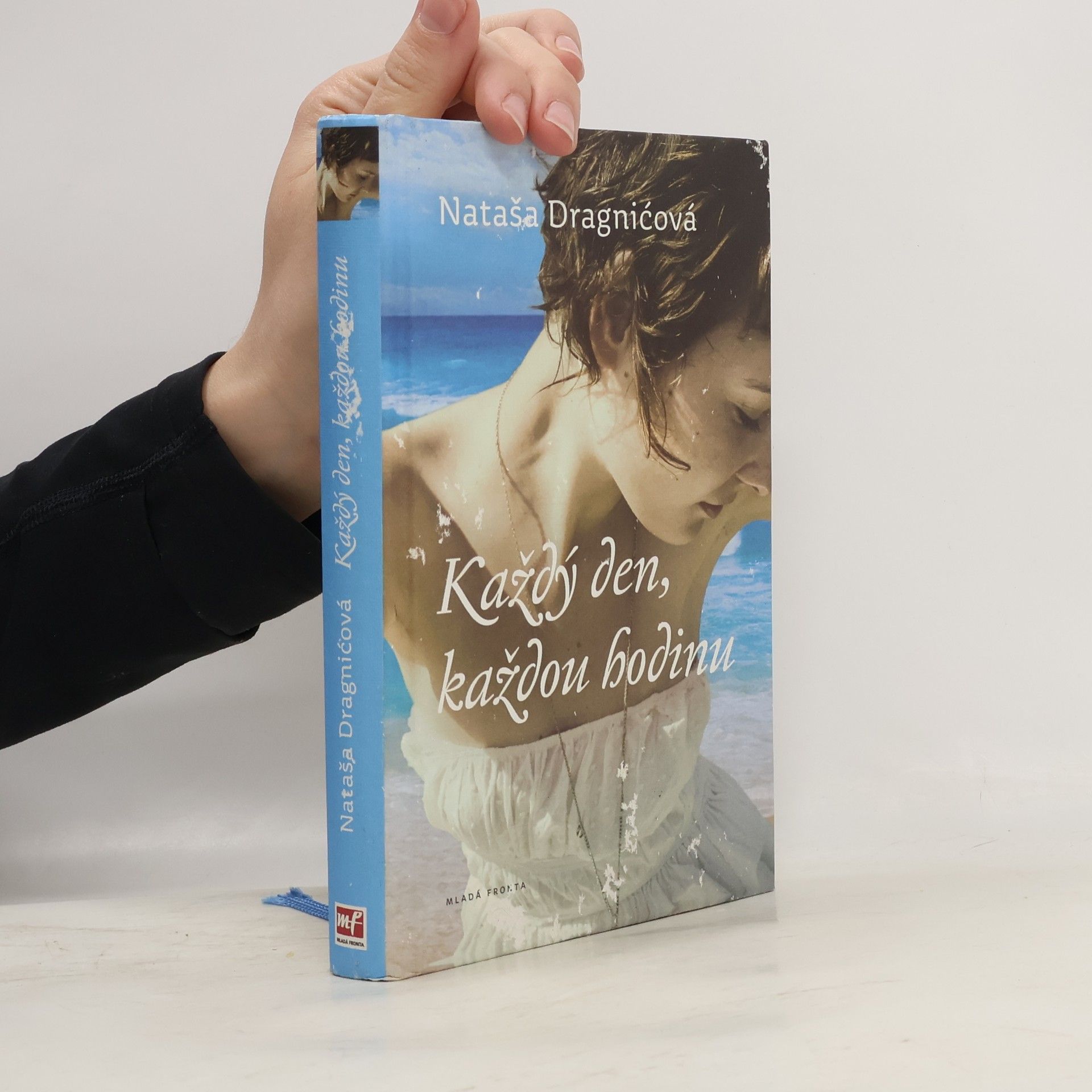 Nataša Dragnić Každý den, každou hodinu