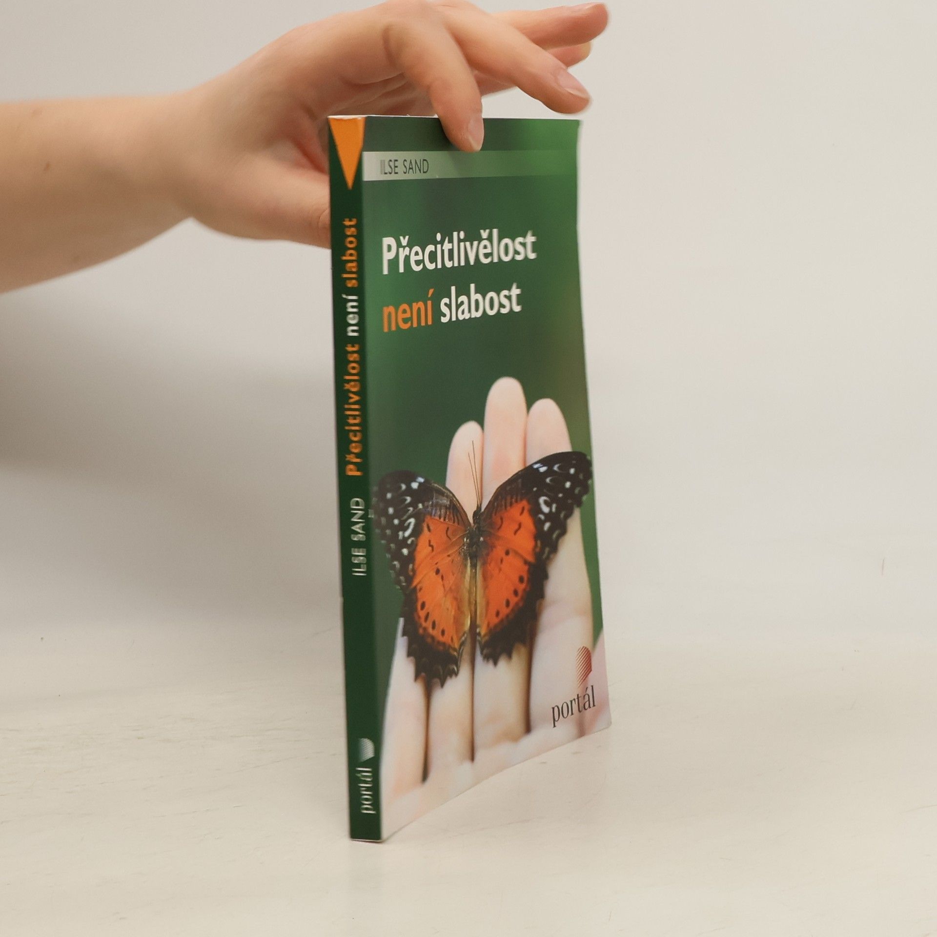 Ilse Sand Přecitlivělost není slabost