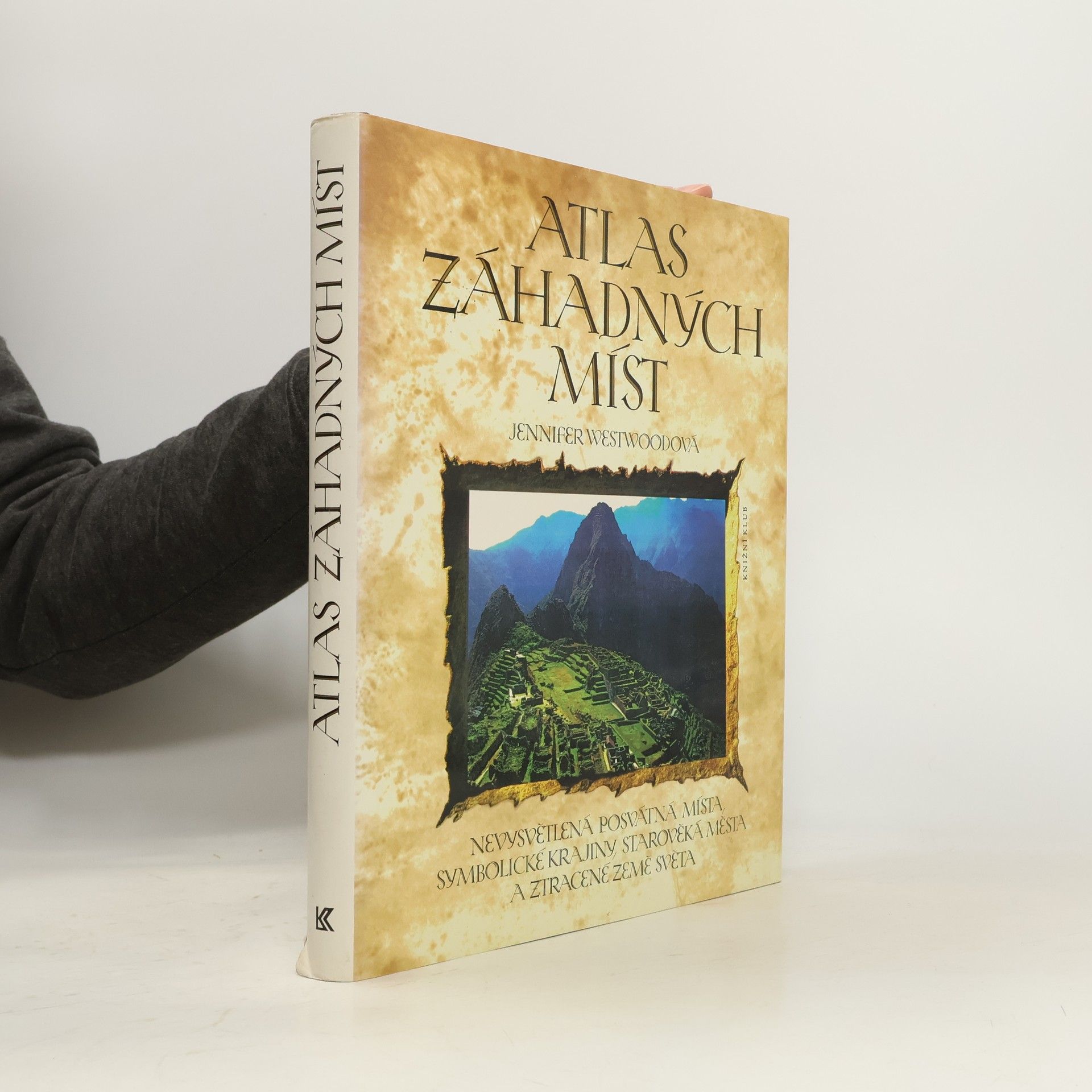 Jennifer Westwood Atlas záhadných míst
