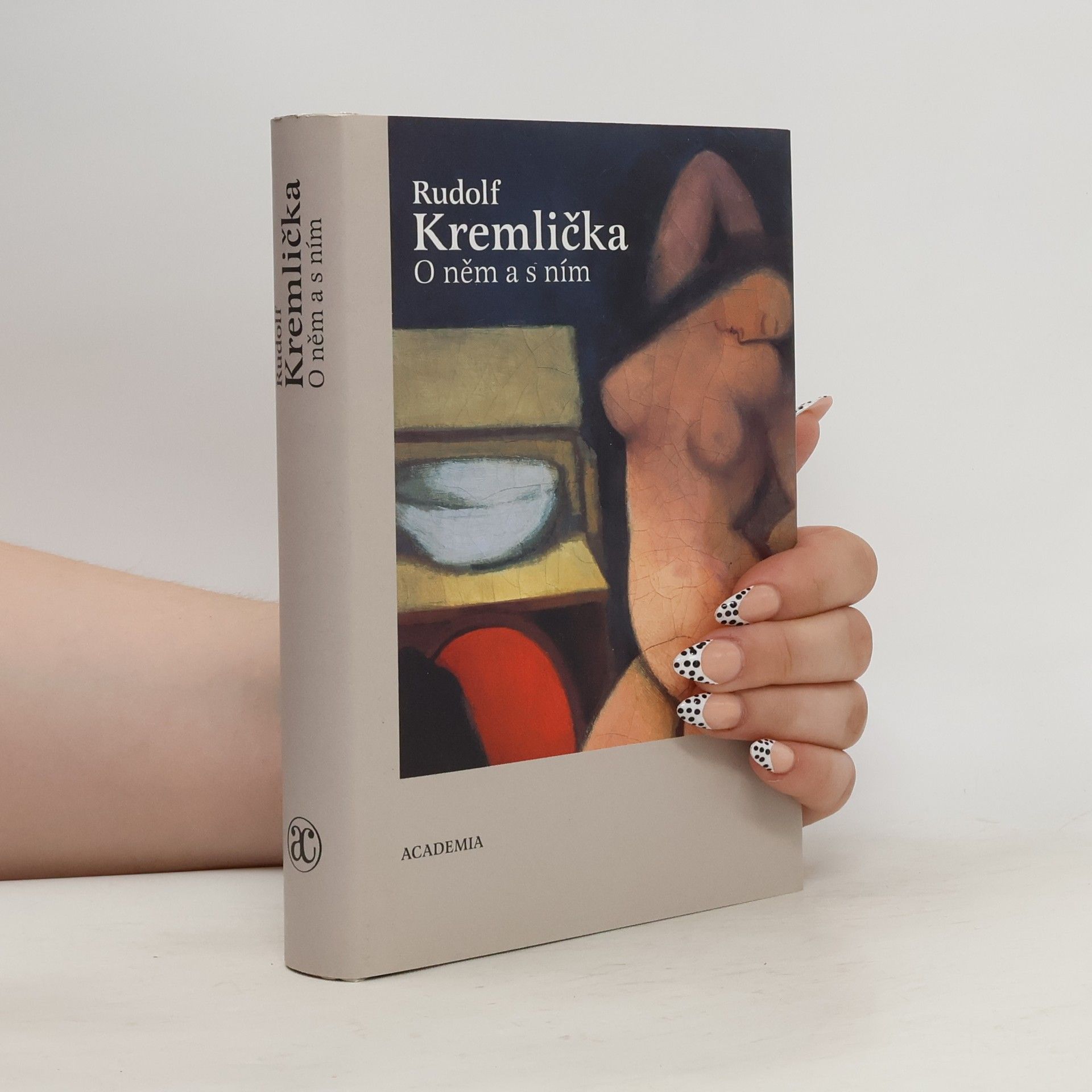 Karel Srp Rudolf Kremlička. O něm a s ním