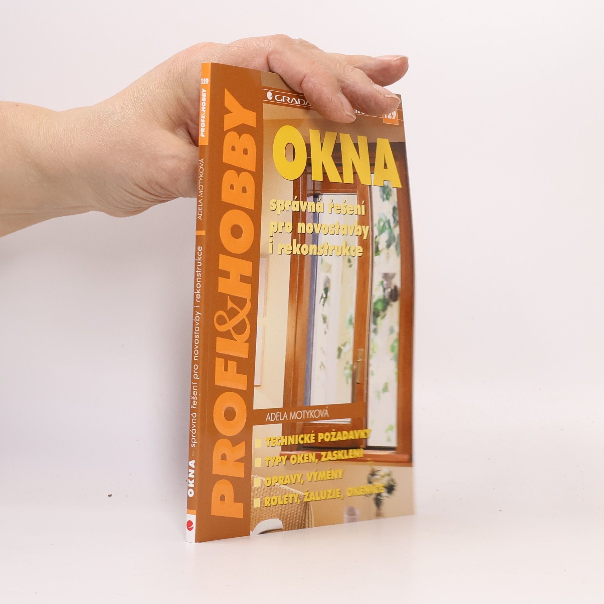 Adela Motyková Okna - správná řešení pro novostavby i rekonstrukce