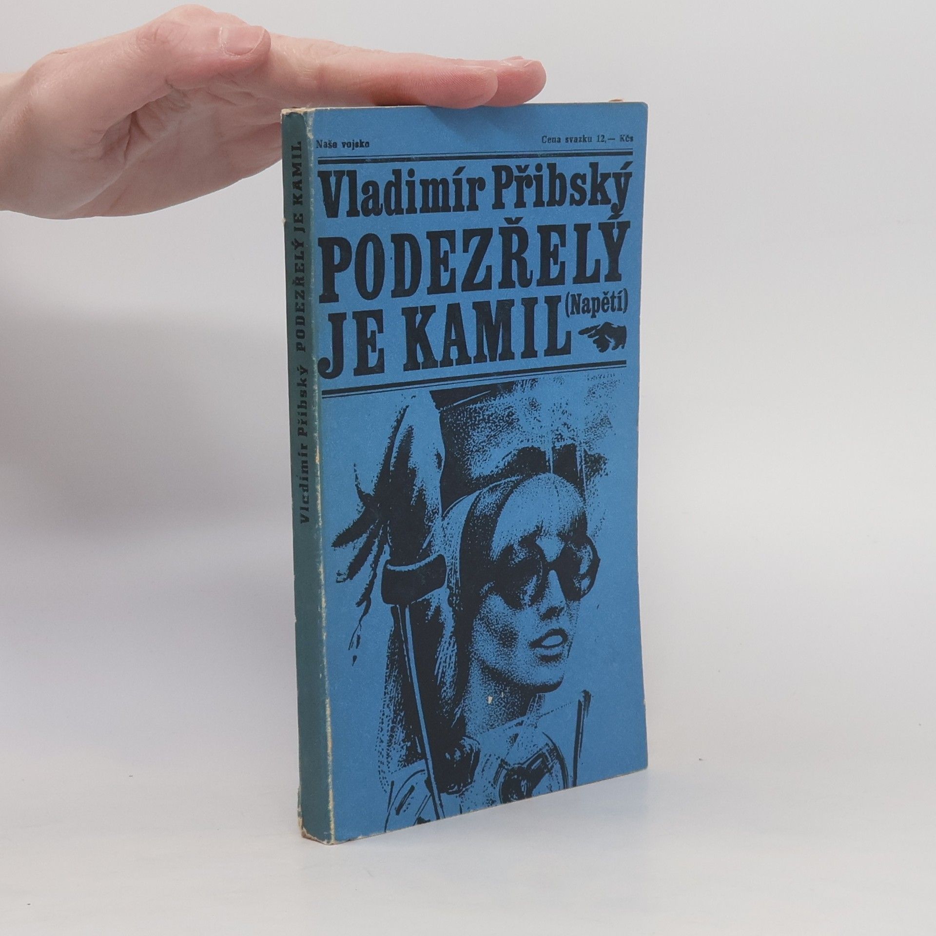 Vladimír Přibský Podezřelý je Kamil