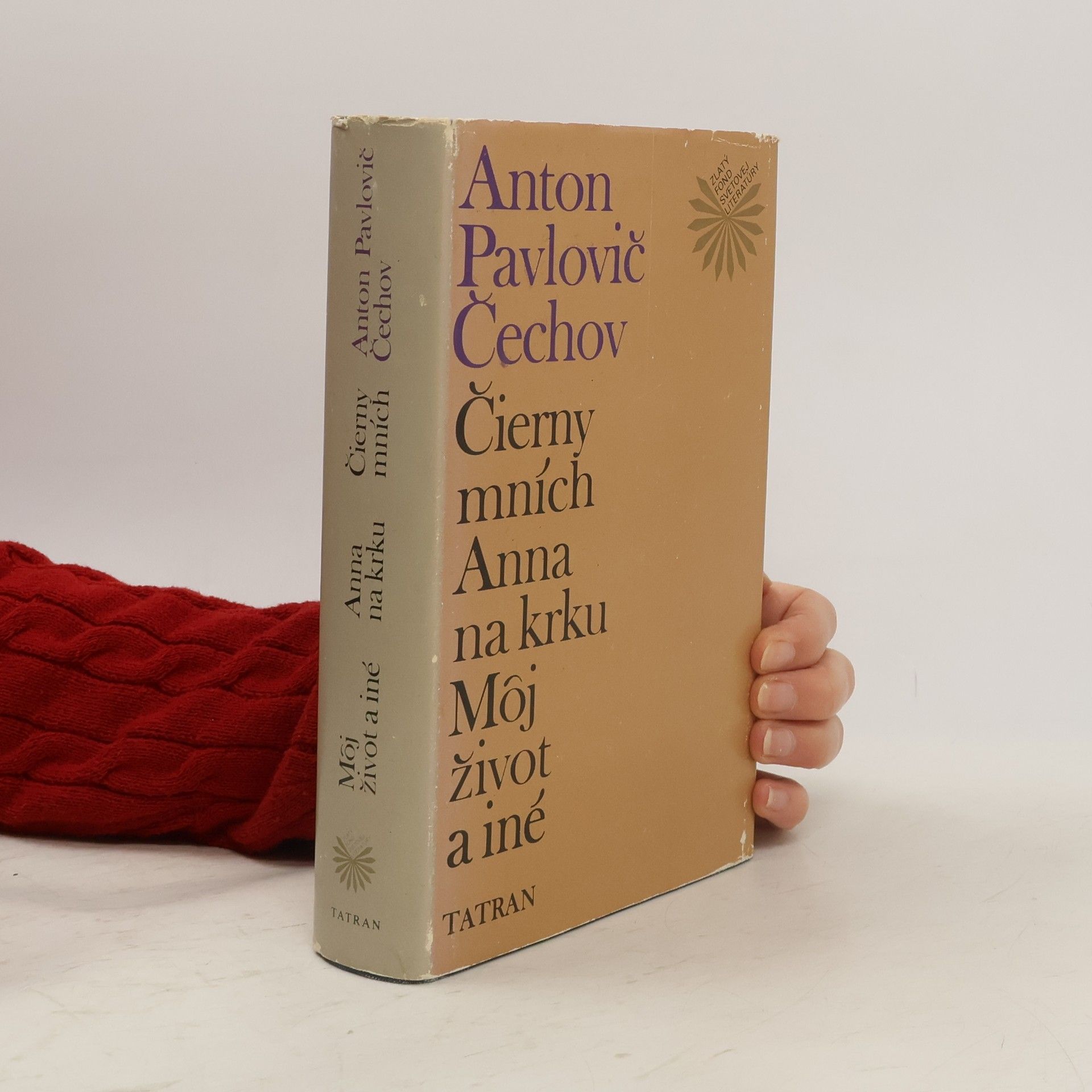 Anton Chekhov Čierny mních. Anna na krku. Môj život a iné