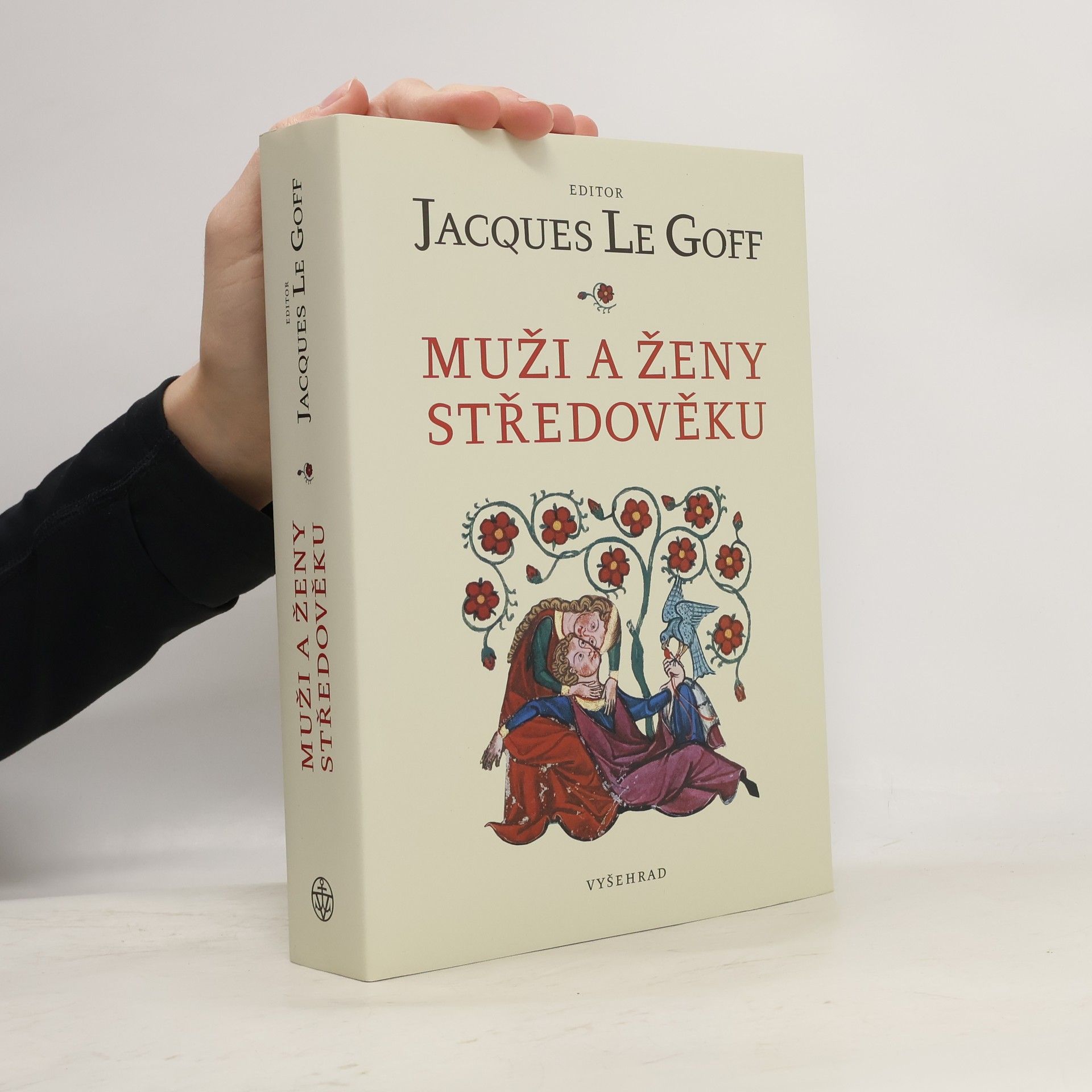 Jacques Le Goff Muži a ženy středověku