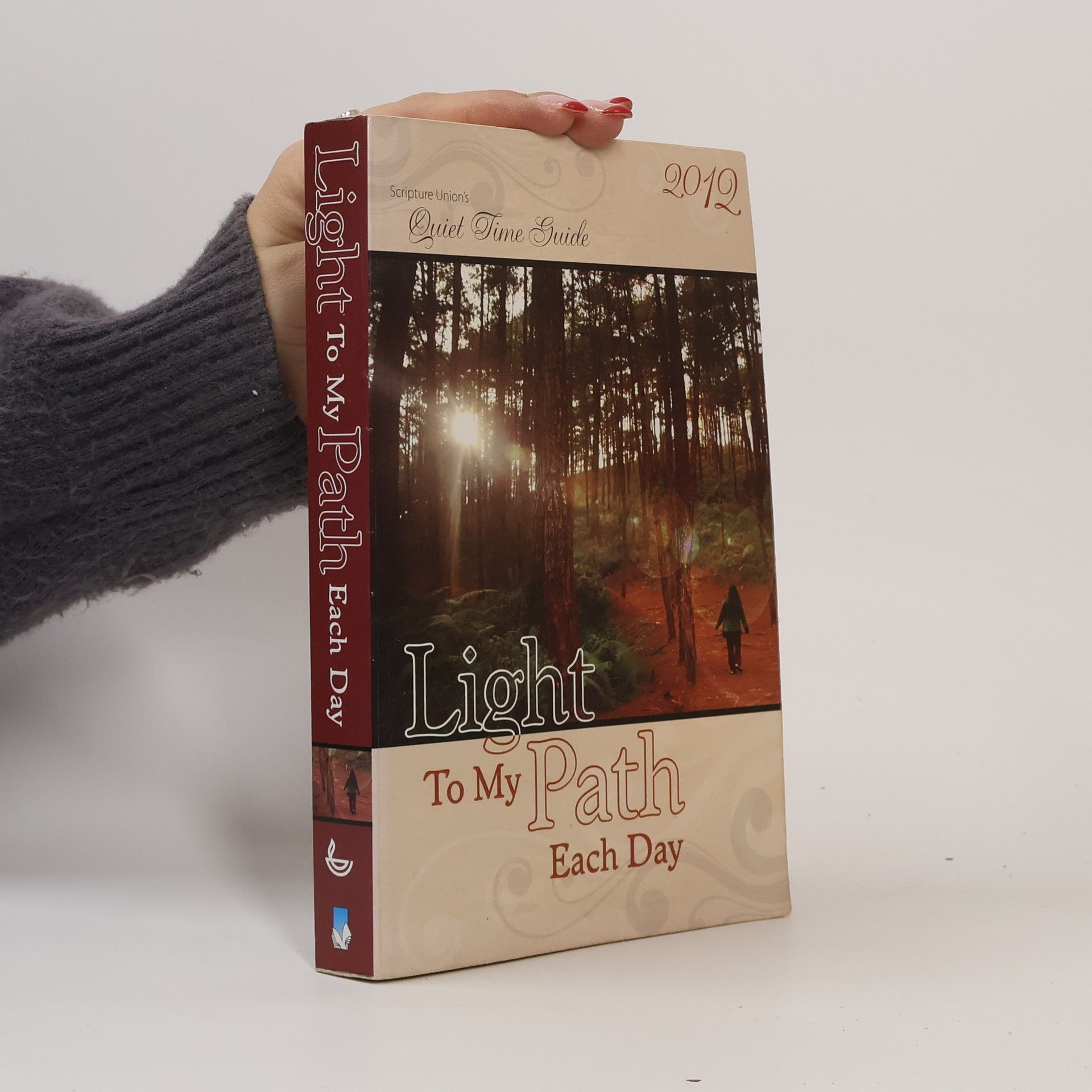 Kolektív autorov Light To My Path Each Day