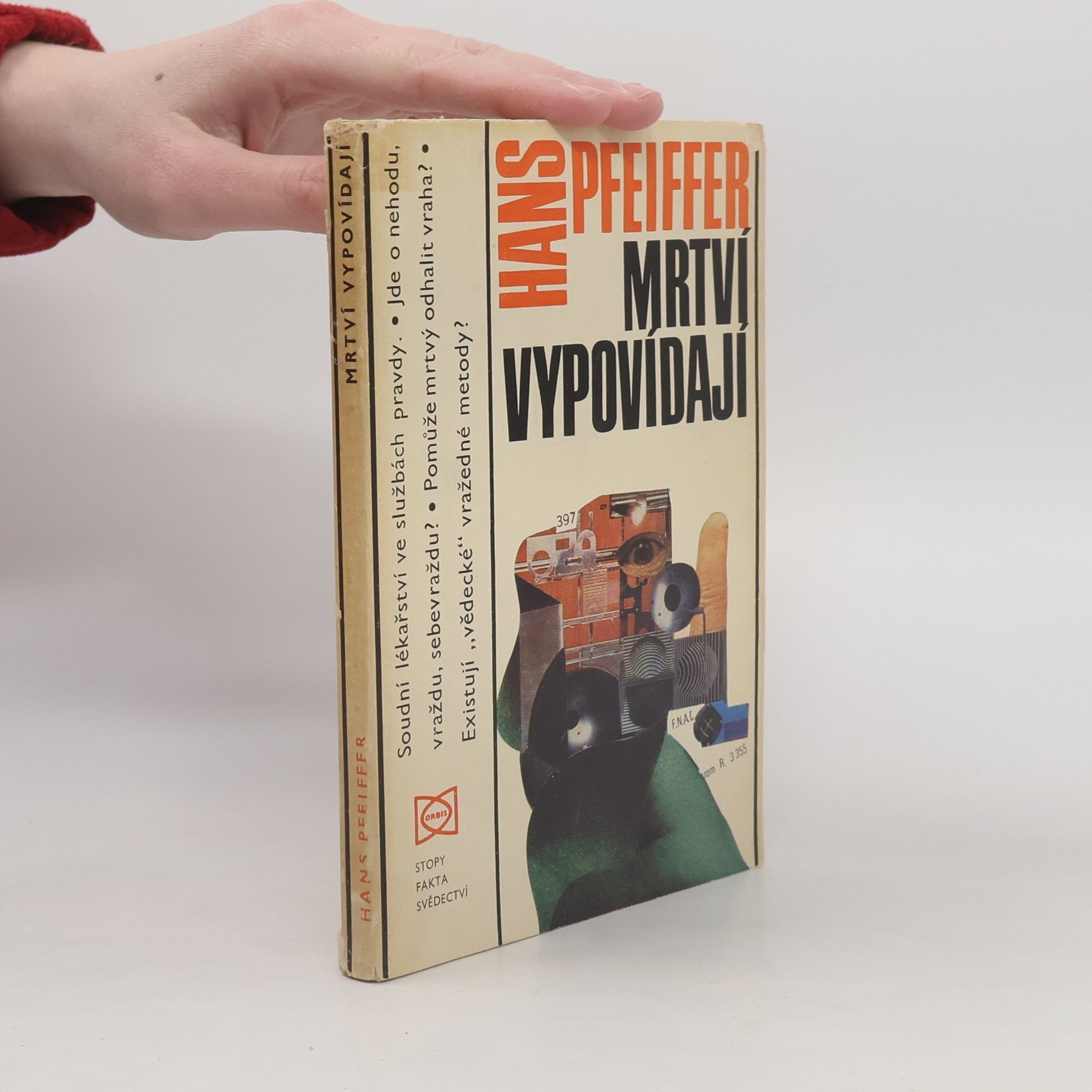 Hans Pfeiffer Mrtví vypovídají