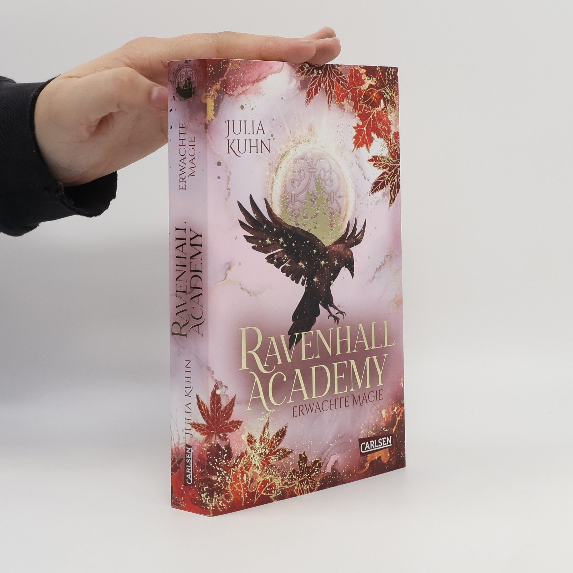 Julia Kuhn Ravenhall Academy 2: Erwachte Magie