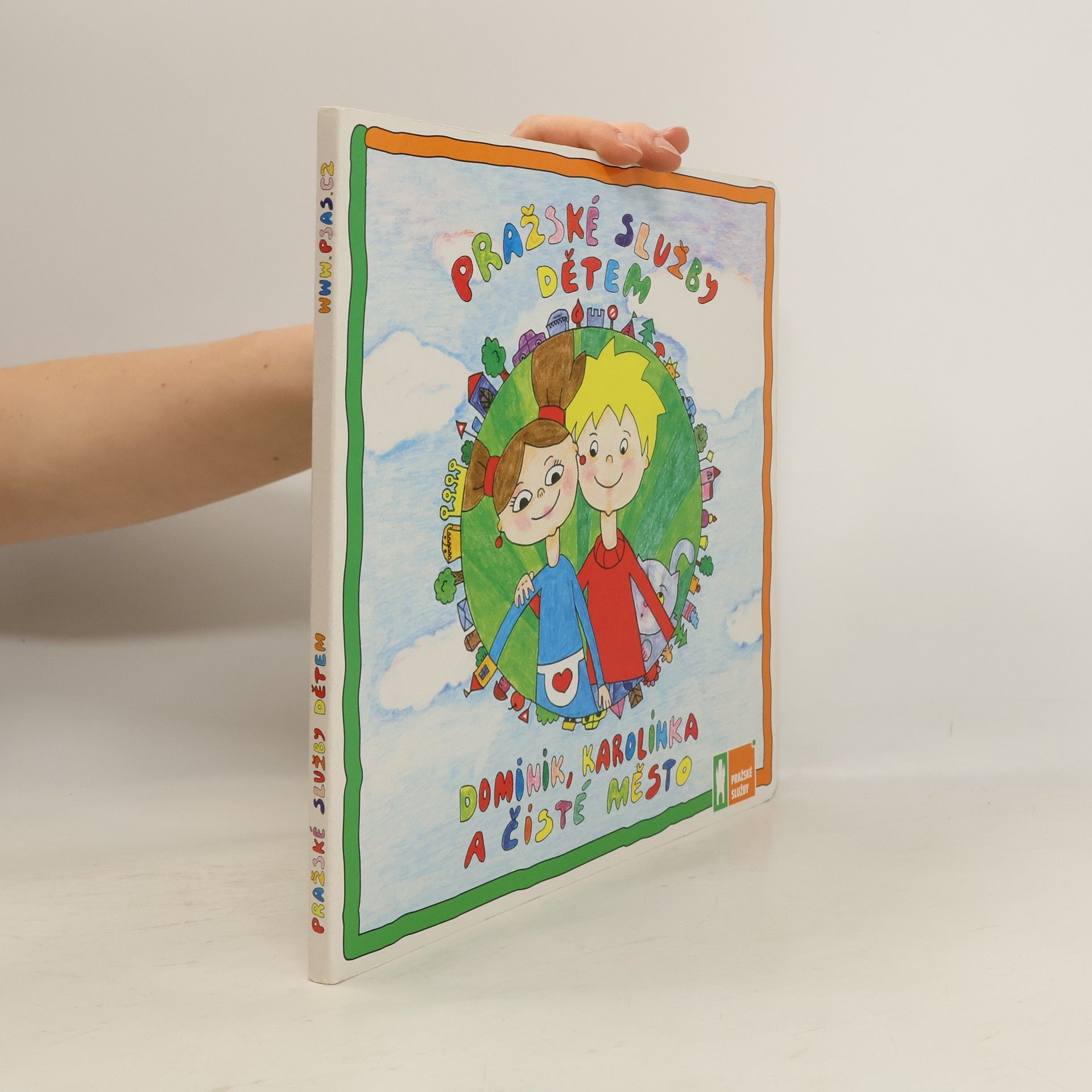 Kamila Ulčová Dominik, Karolínka a čisté město. Pražské služby dětem