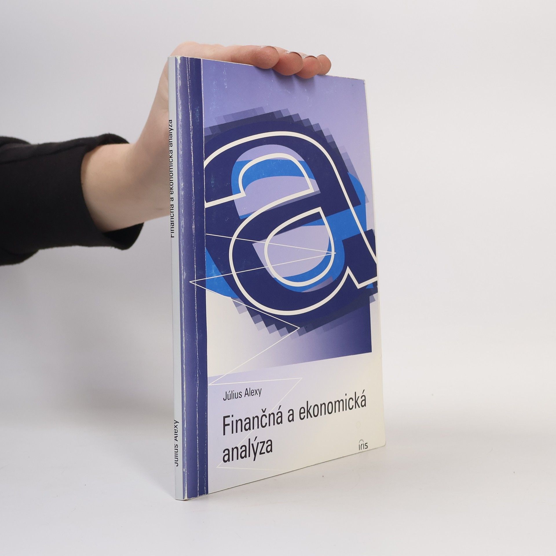 Július Alexy Finančná a ekonomická analýza