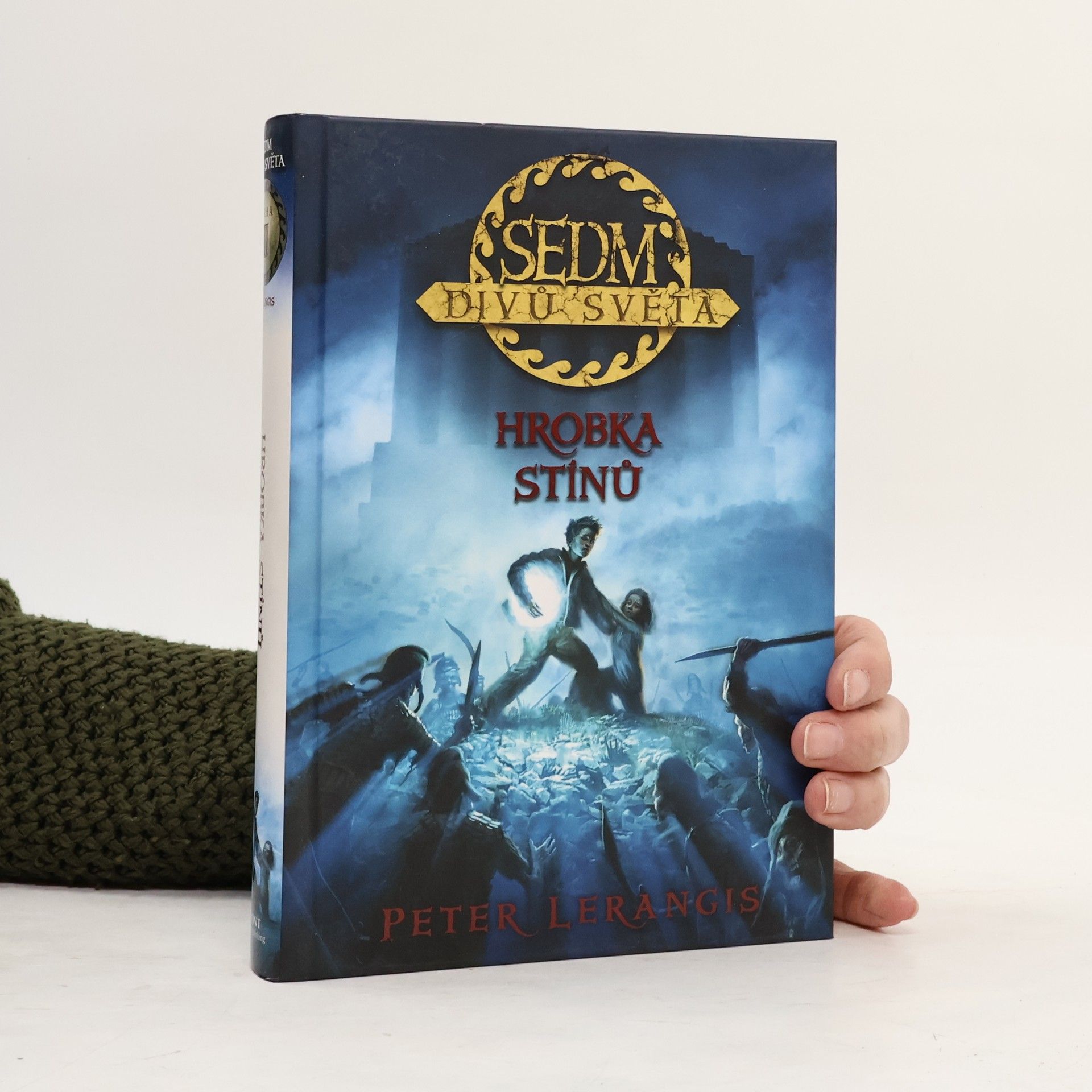 A. L. Singer Sedm divů světa: Hrobka stínů