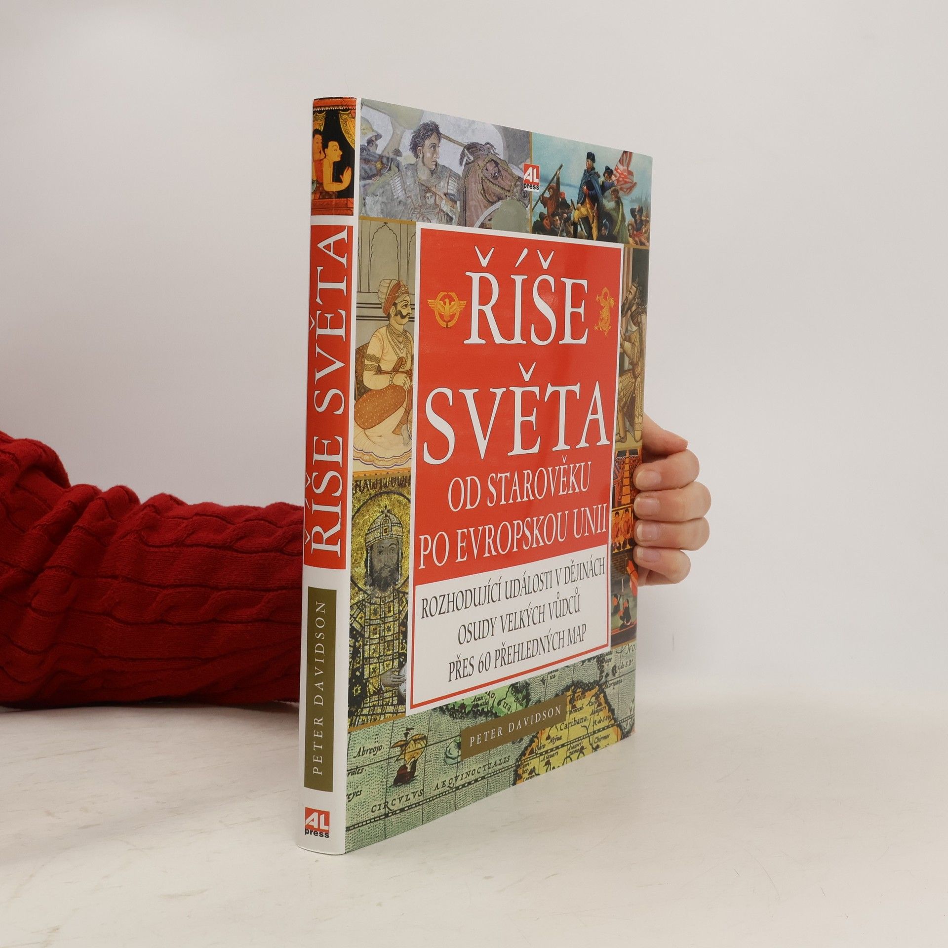 Říše světa. Od starověku po Evropskou unii