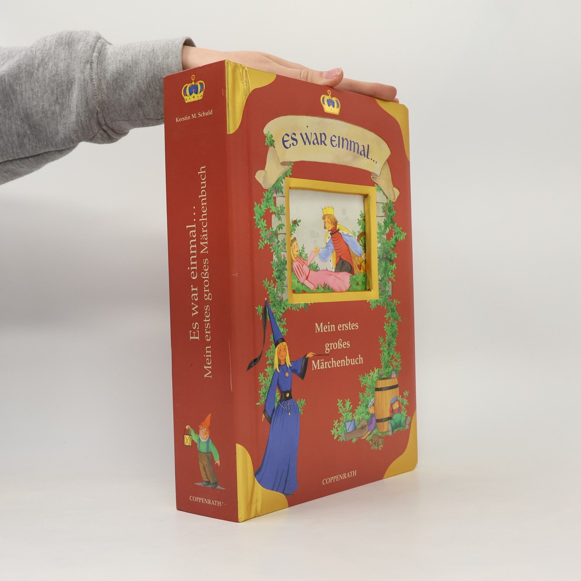 Kerstin M. Schuld Es war einmal ... Mit erstes großes Märchenbuch