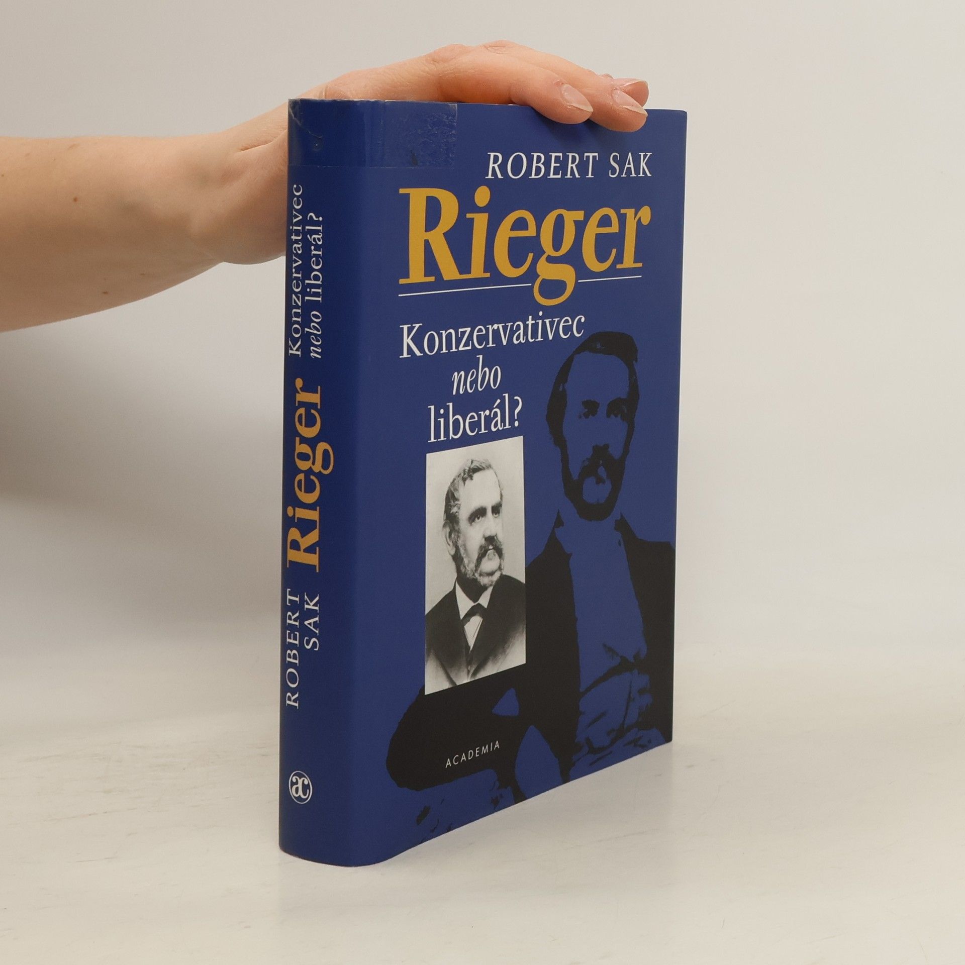 Robert Sak Rieger. Konzervativec nebo liberál?
