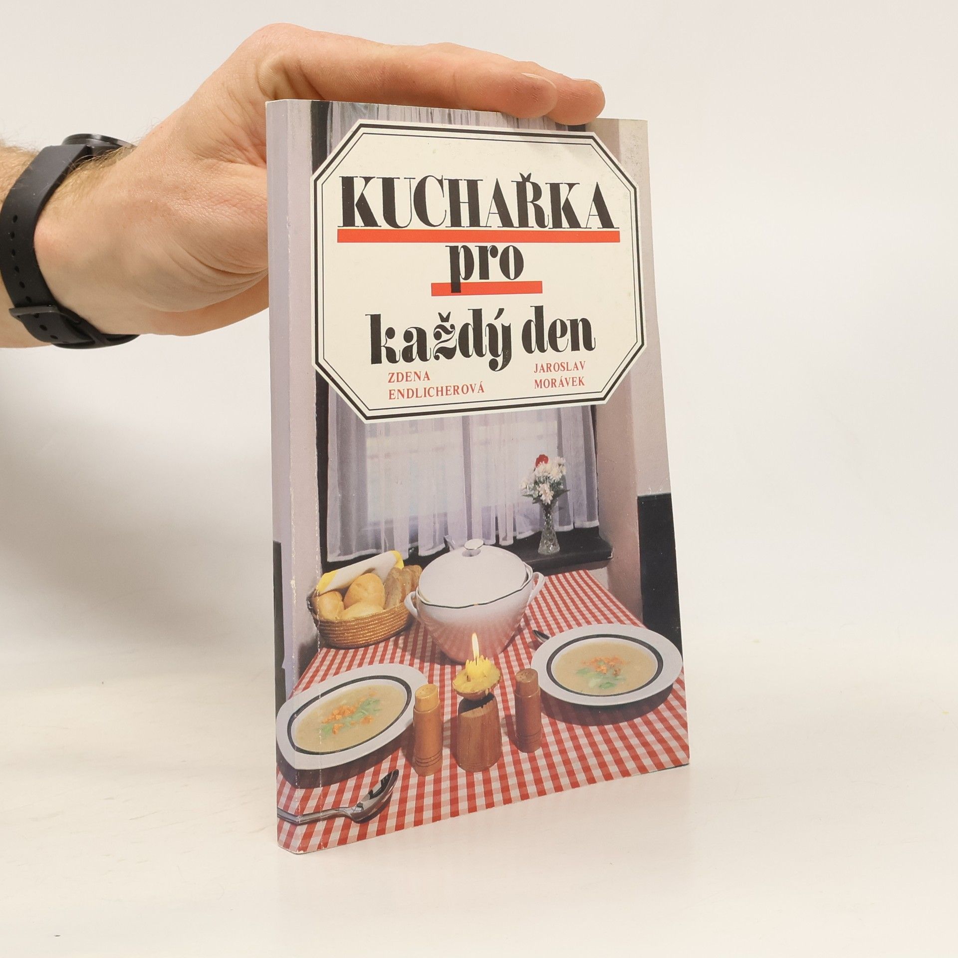 Zdeňka Endlicherová Kuchařka pro každý den
