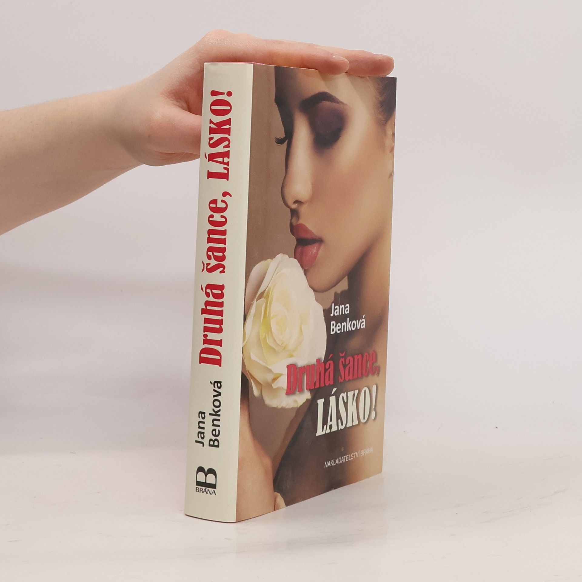 Jana Benková Druhá šance, lásko!