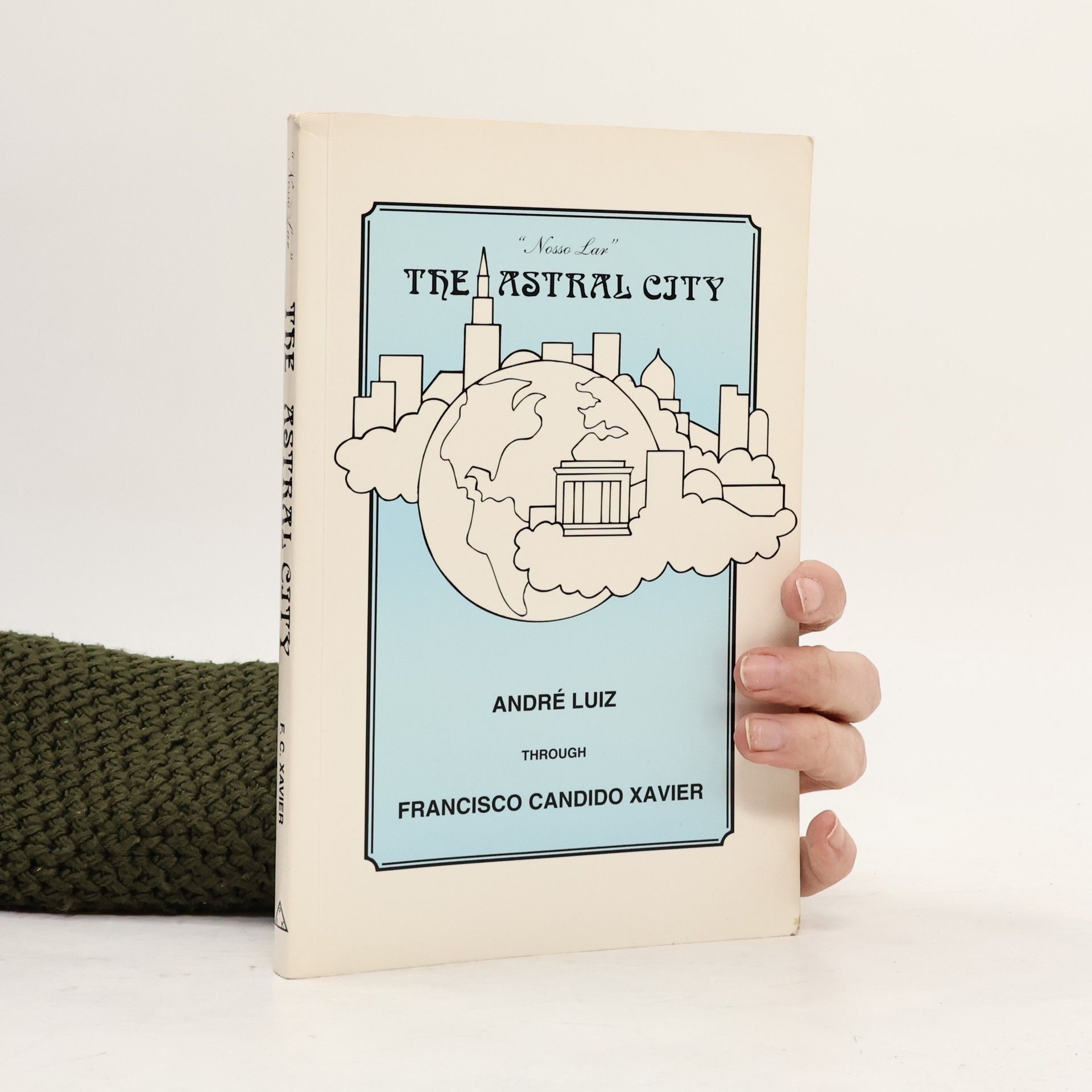 André Luiz The Astral City