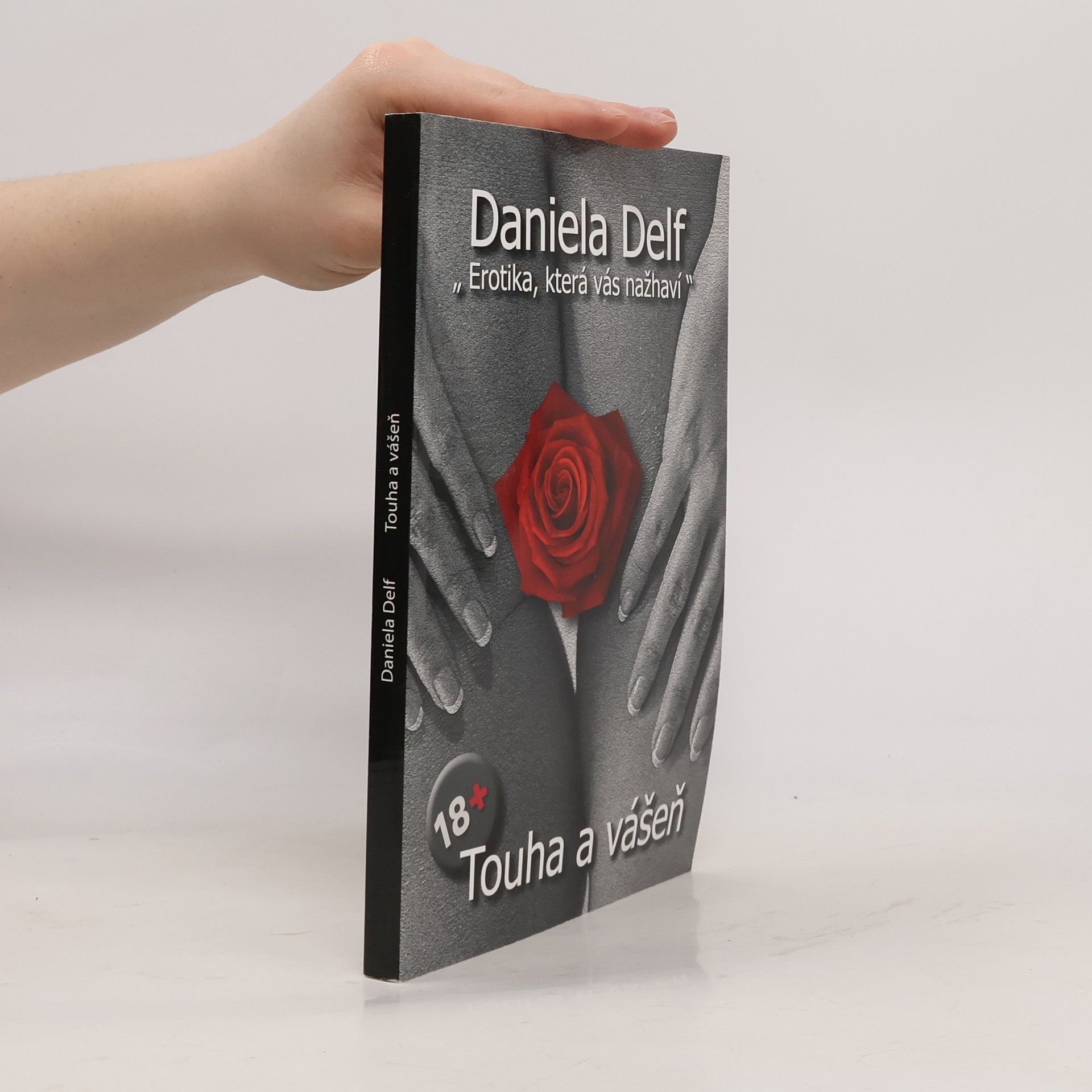 Daniela Delf Touha a vášeň