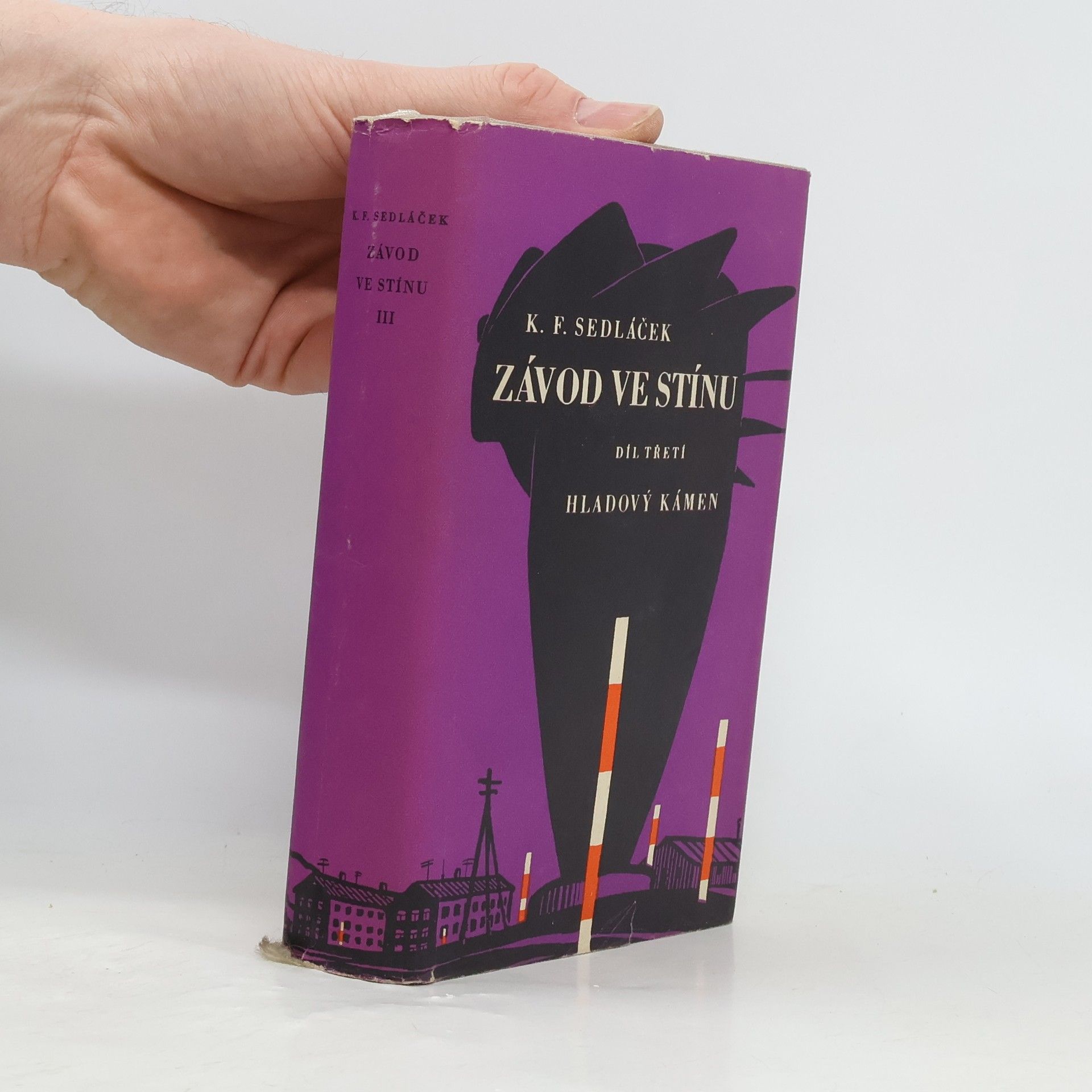 K. F. Sedláček Závod ve stínu. Díl III. Hladový kámen