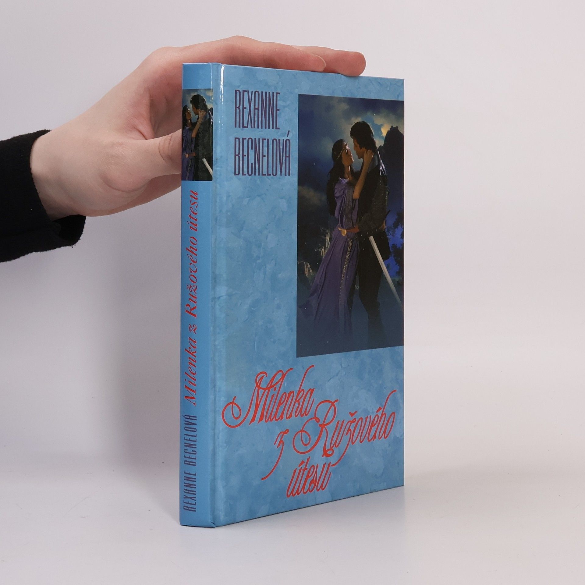 Rexanne Becnel Milenka z Ružového útesu
