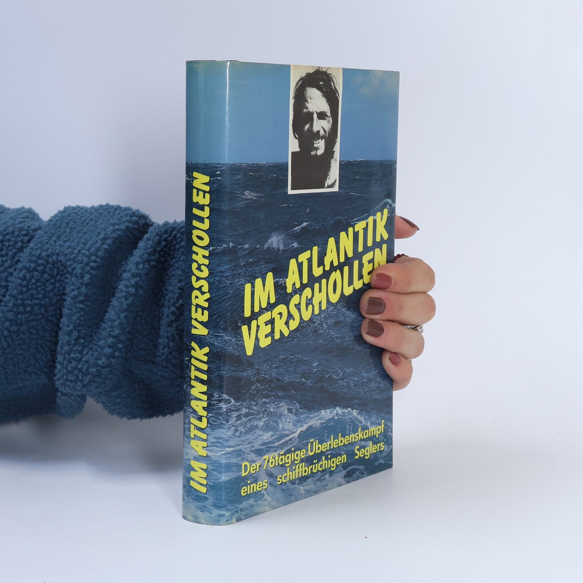 Steven Callahan Im Atlantik verschollen