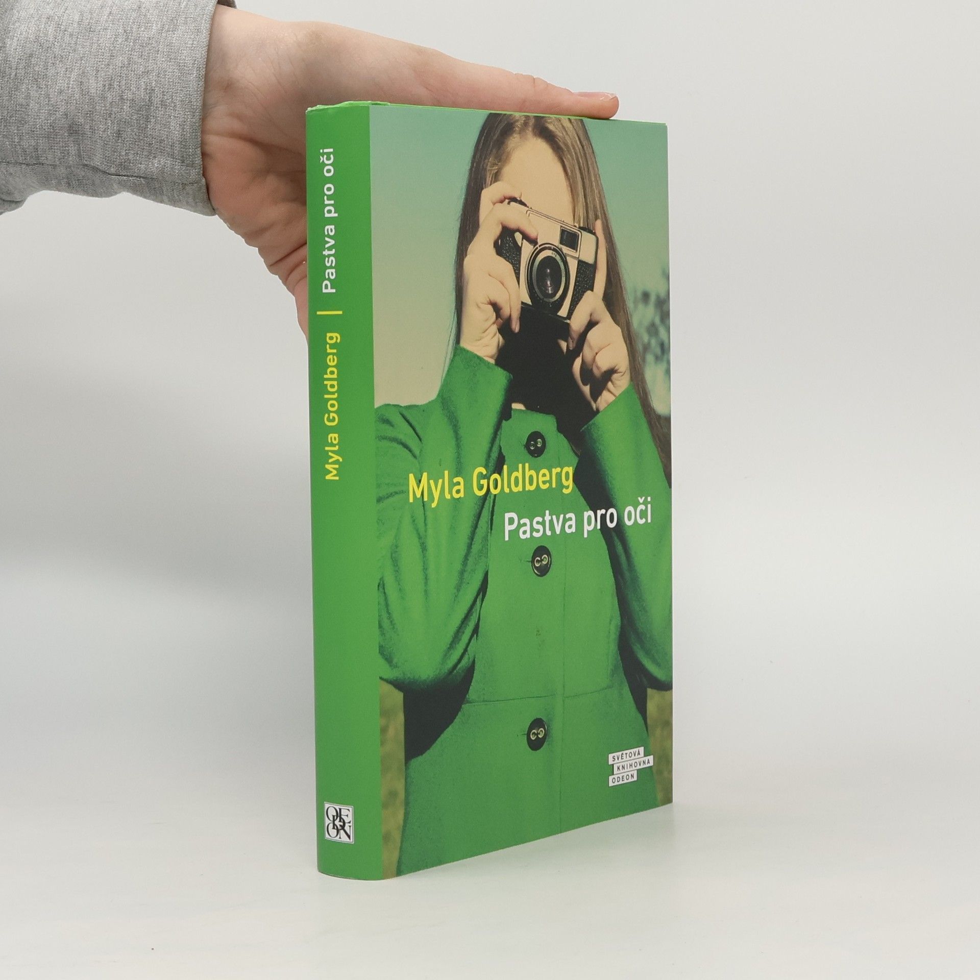Myla Goldberg Pastva pro oči
