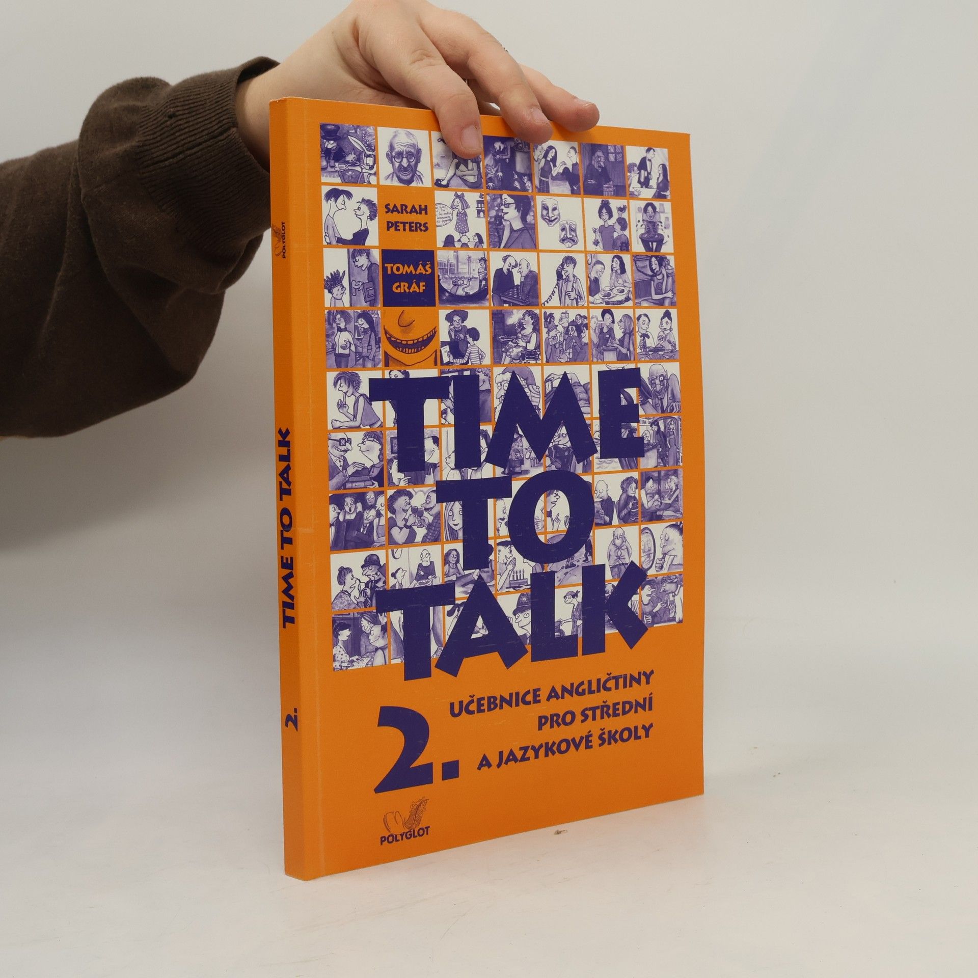 Tomáš Gráf Time to talk 2. Učebnice angličtiny pro střední a jazykové školy