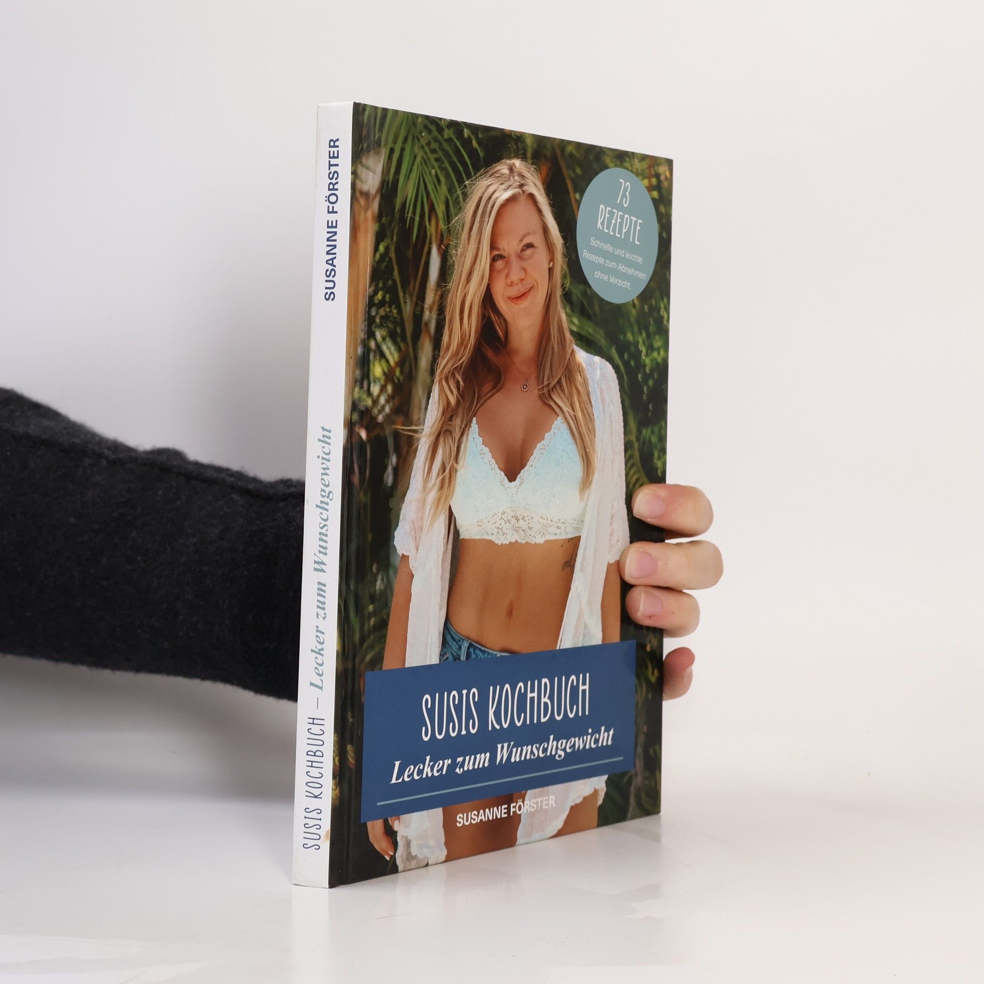 Susanne M. Förster Susis Kochbuch