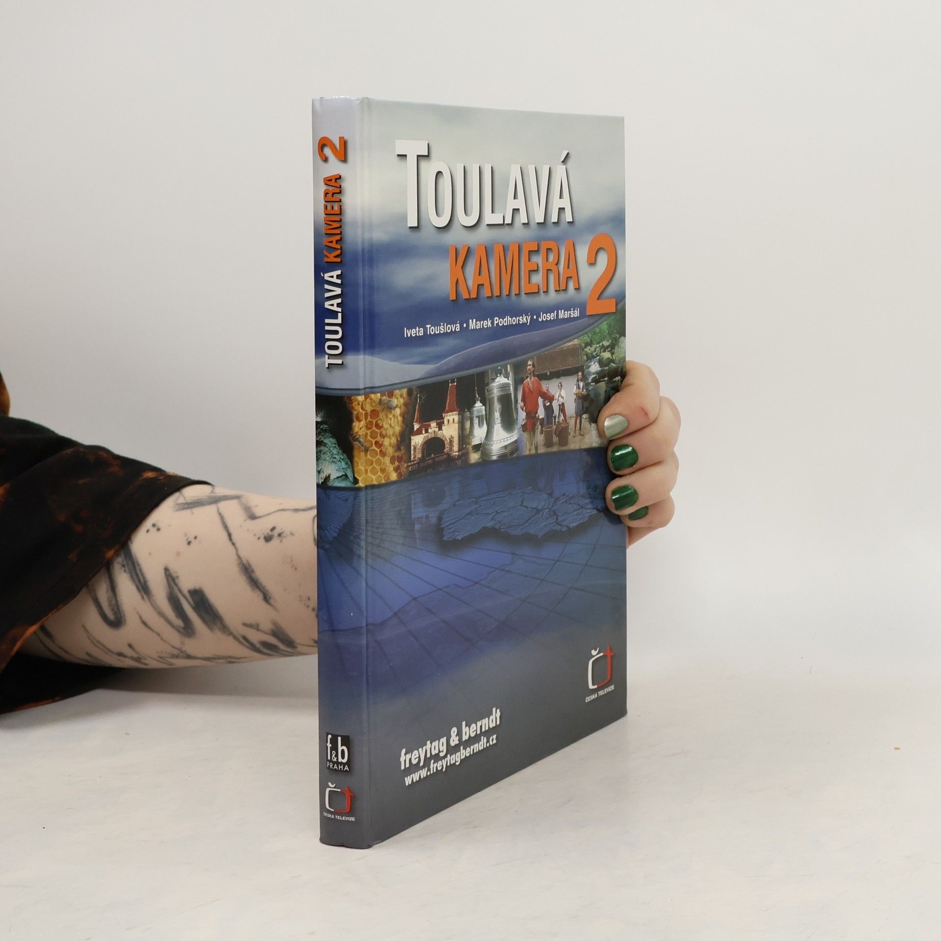 Iveta Toušlová Toulavá kamera 2