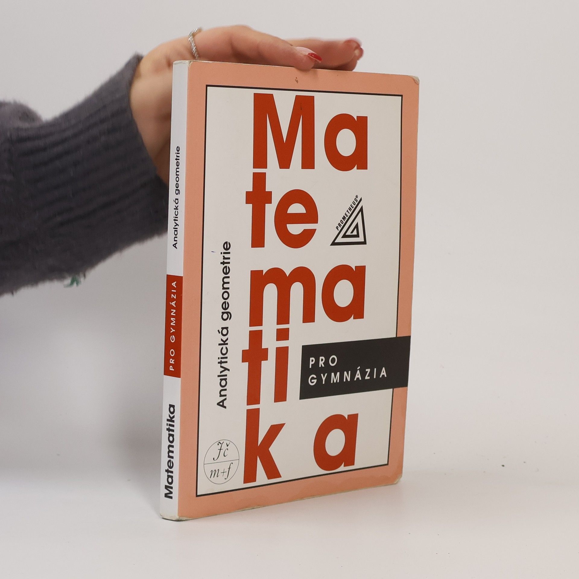 Leo Boček Matematika pro gymnázia. Analytická geometrie