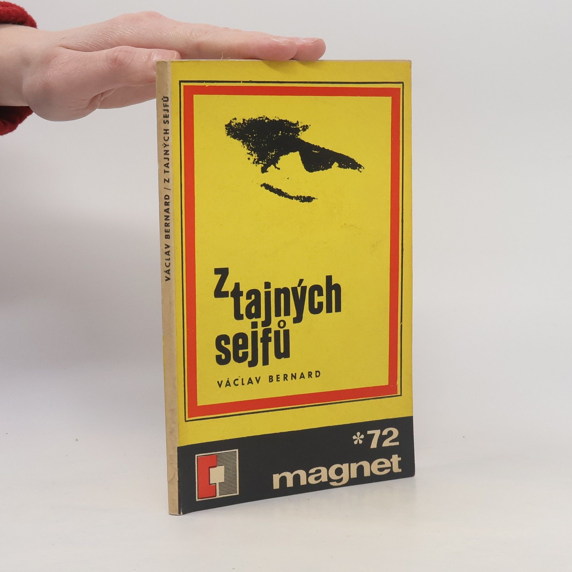 Václav Bernard Z tajných sejfů