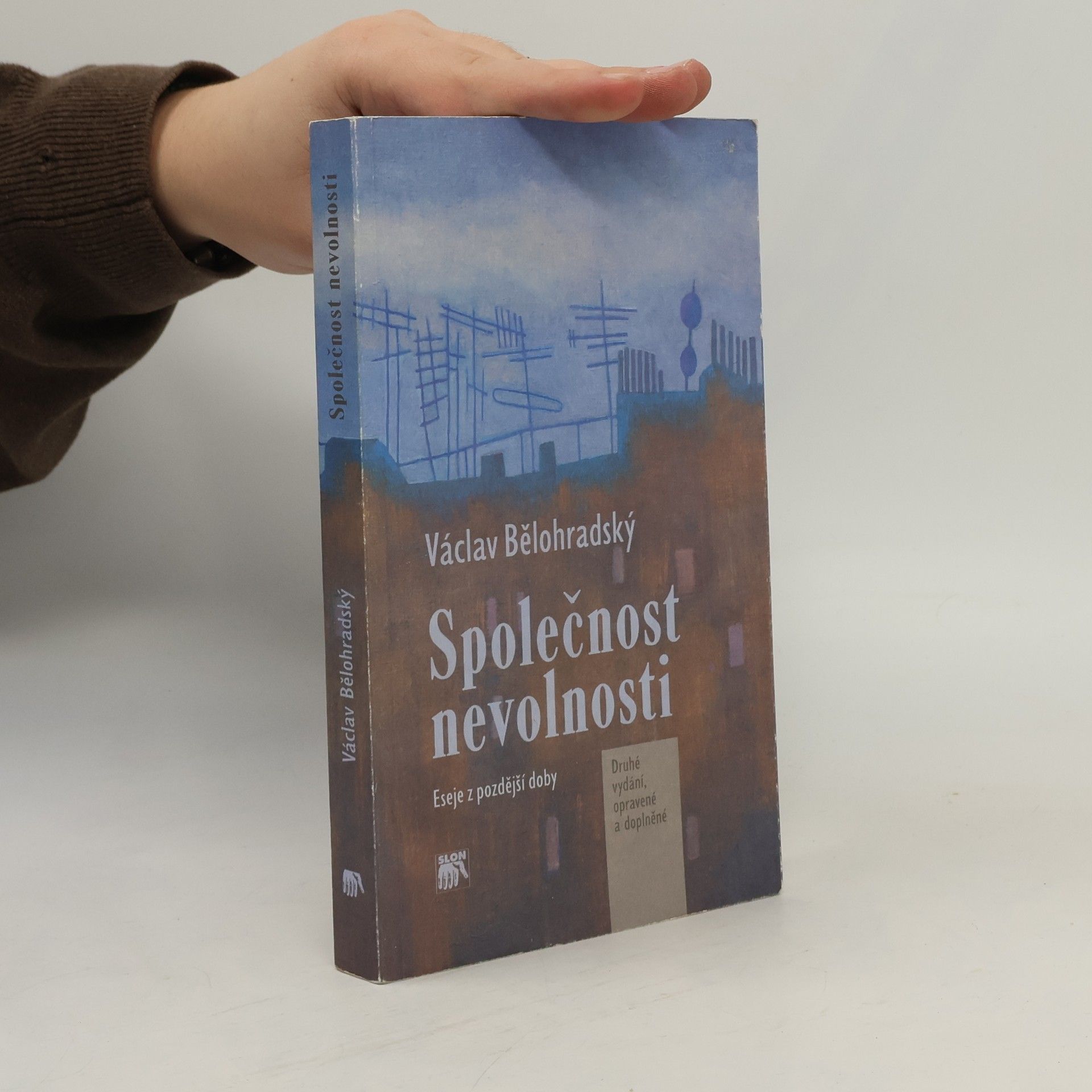 Václav Bělohradský Společnost nevolnosti