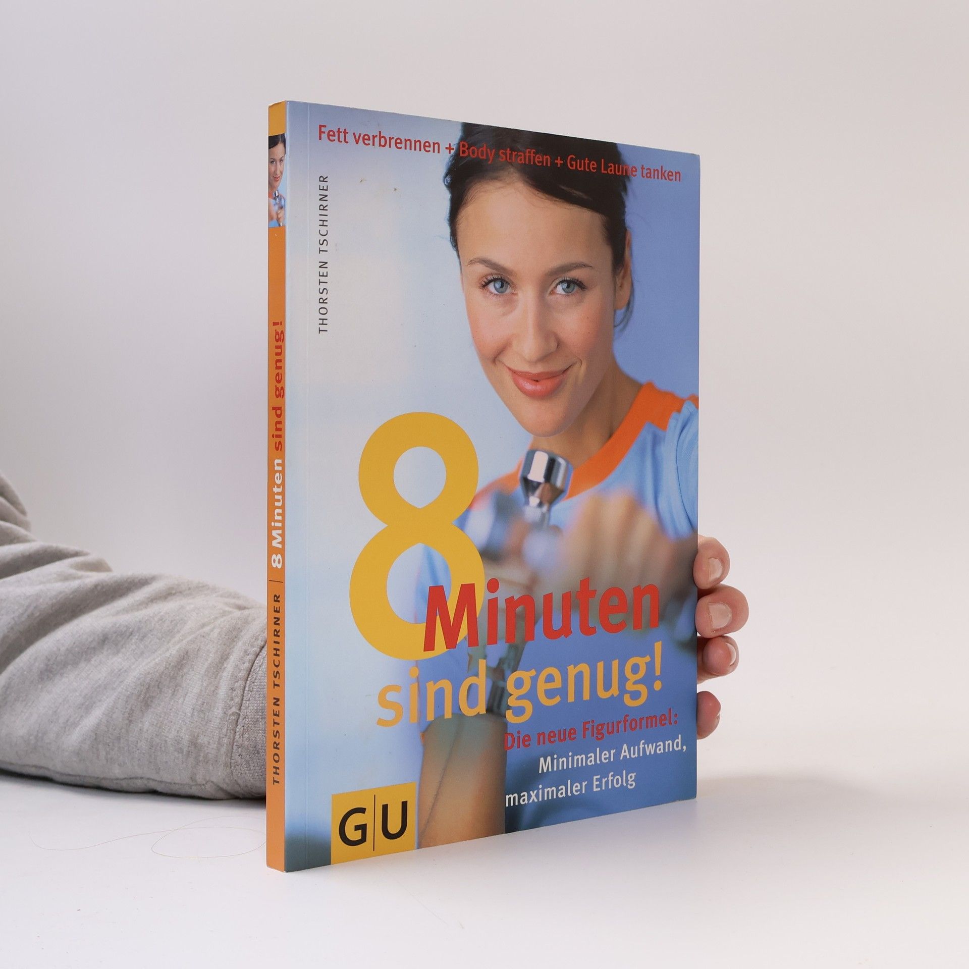 Thorsten Tschirner 8 Minuten sind genug!