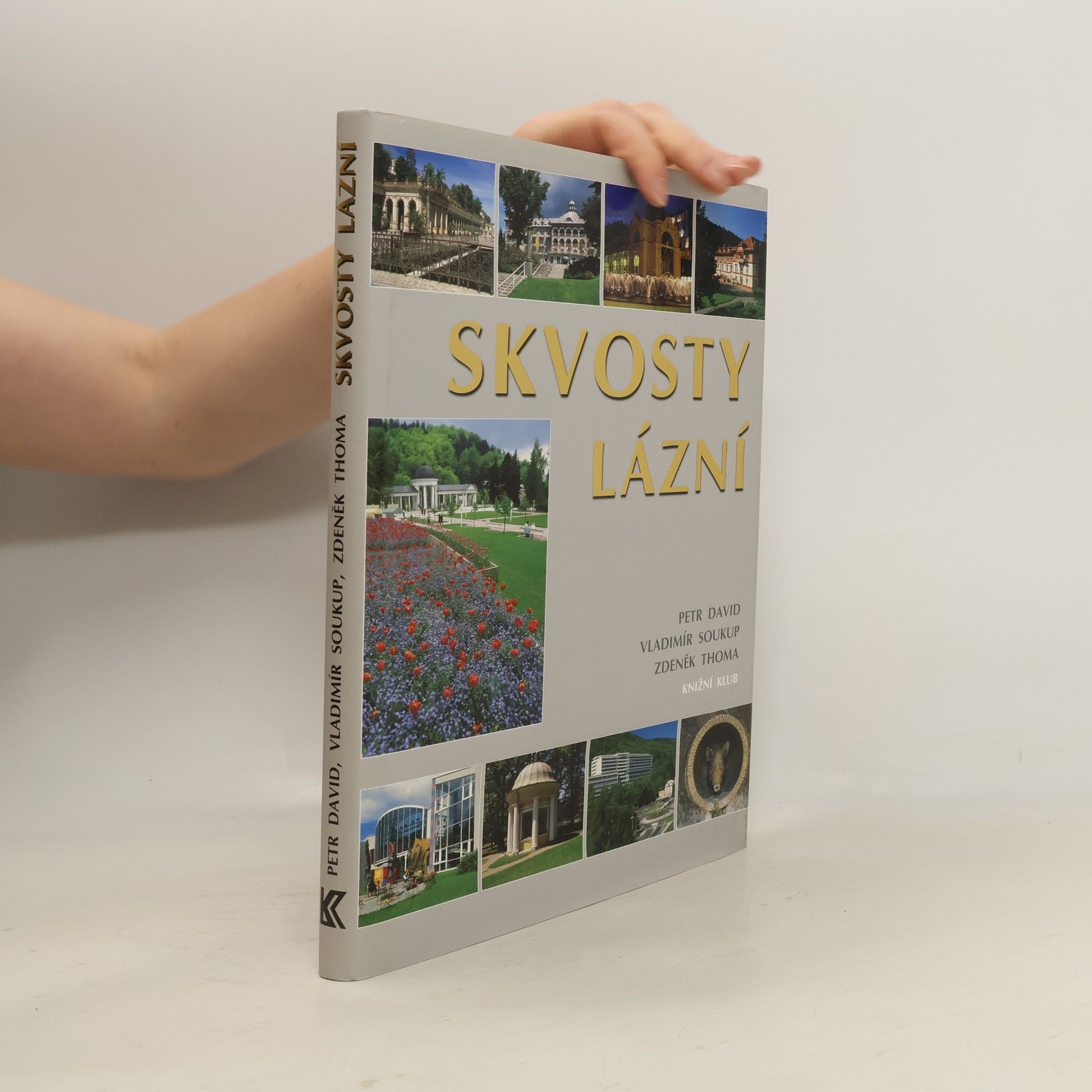 Petr David Skvosty lázní