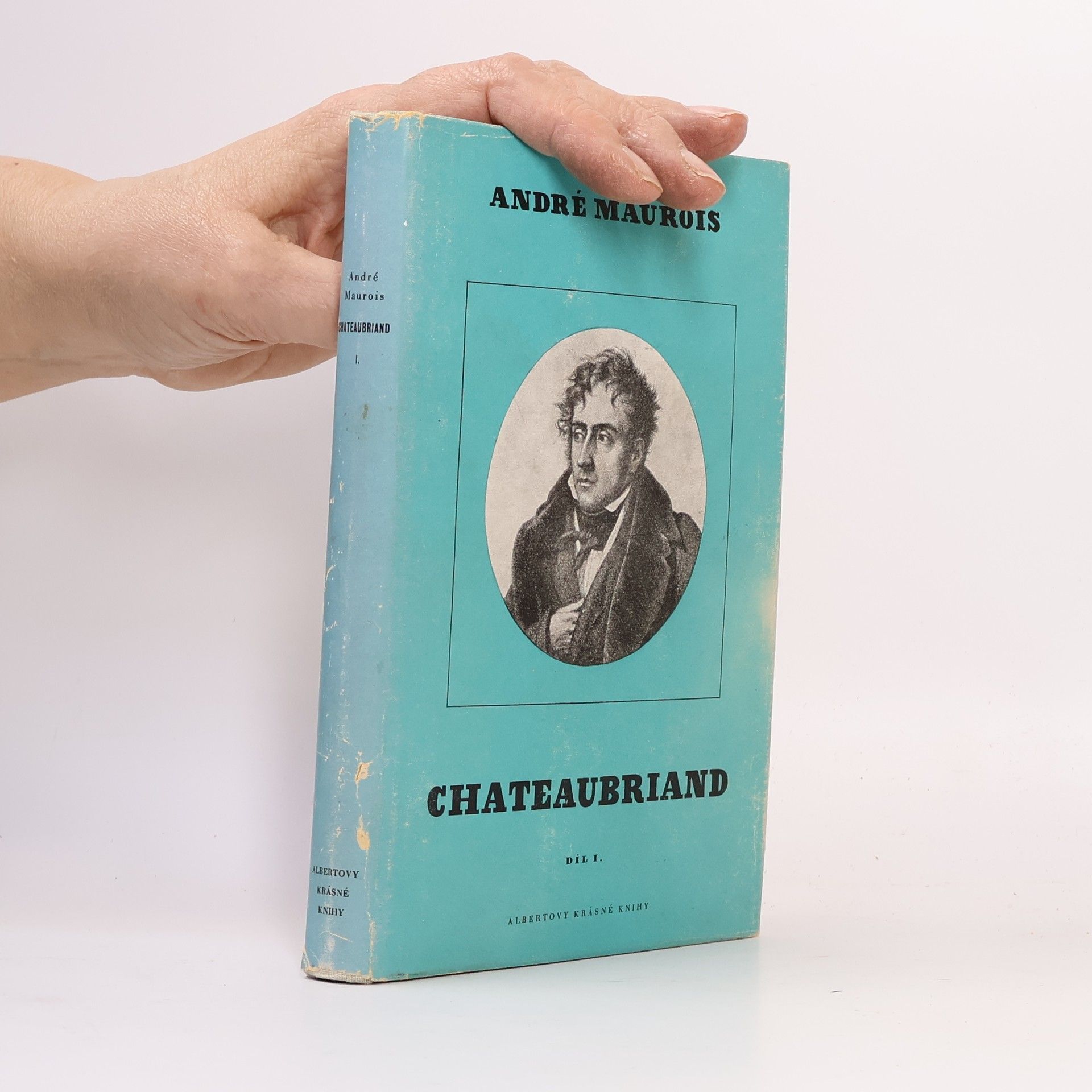 André Maurois Chateaubriand I.