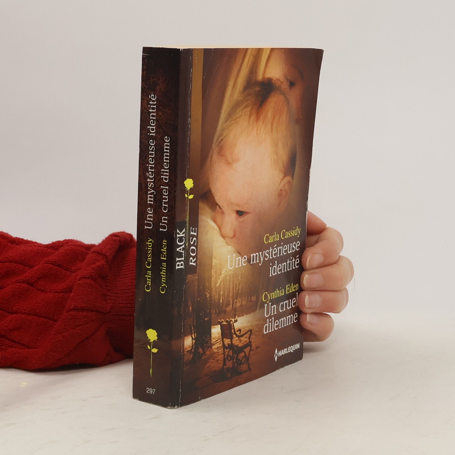 Carla Cassidy Une mystérieuse identité ; Un cruel dilemme
