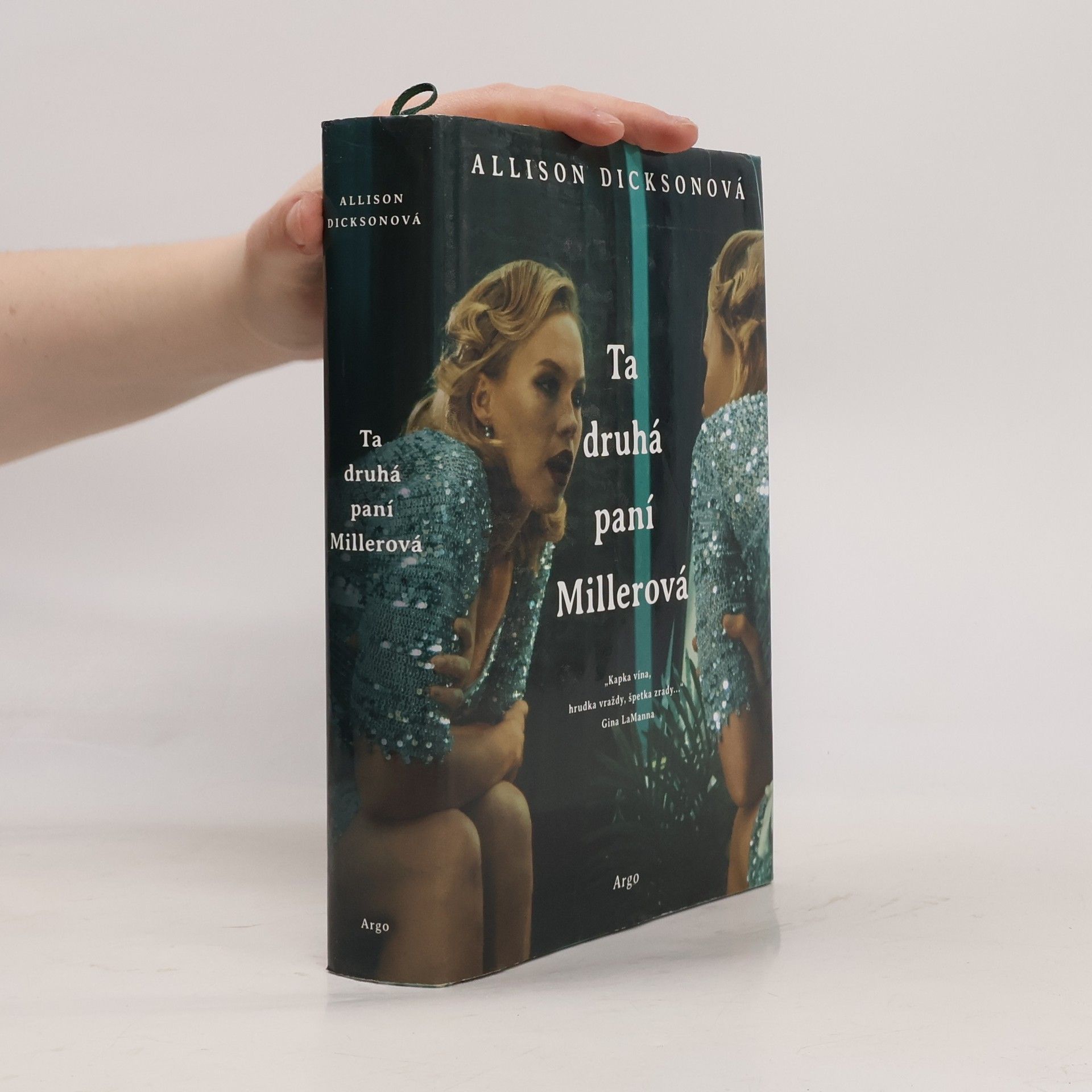 Allison Dickson Ta druhá paní Millerová