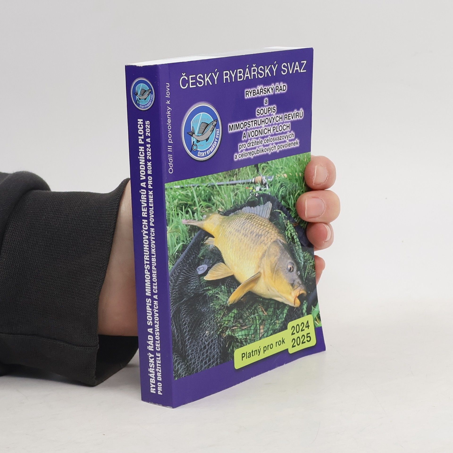 Kolektiv autorů Rybářský řád a soupis mimopstruhových revírů pro držitele celosvazových povolenek 2024/2025
